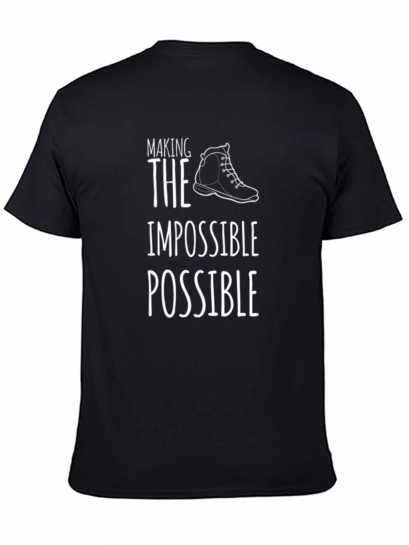 Making the Impossible Possible T-Shirt