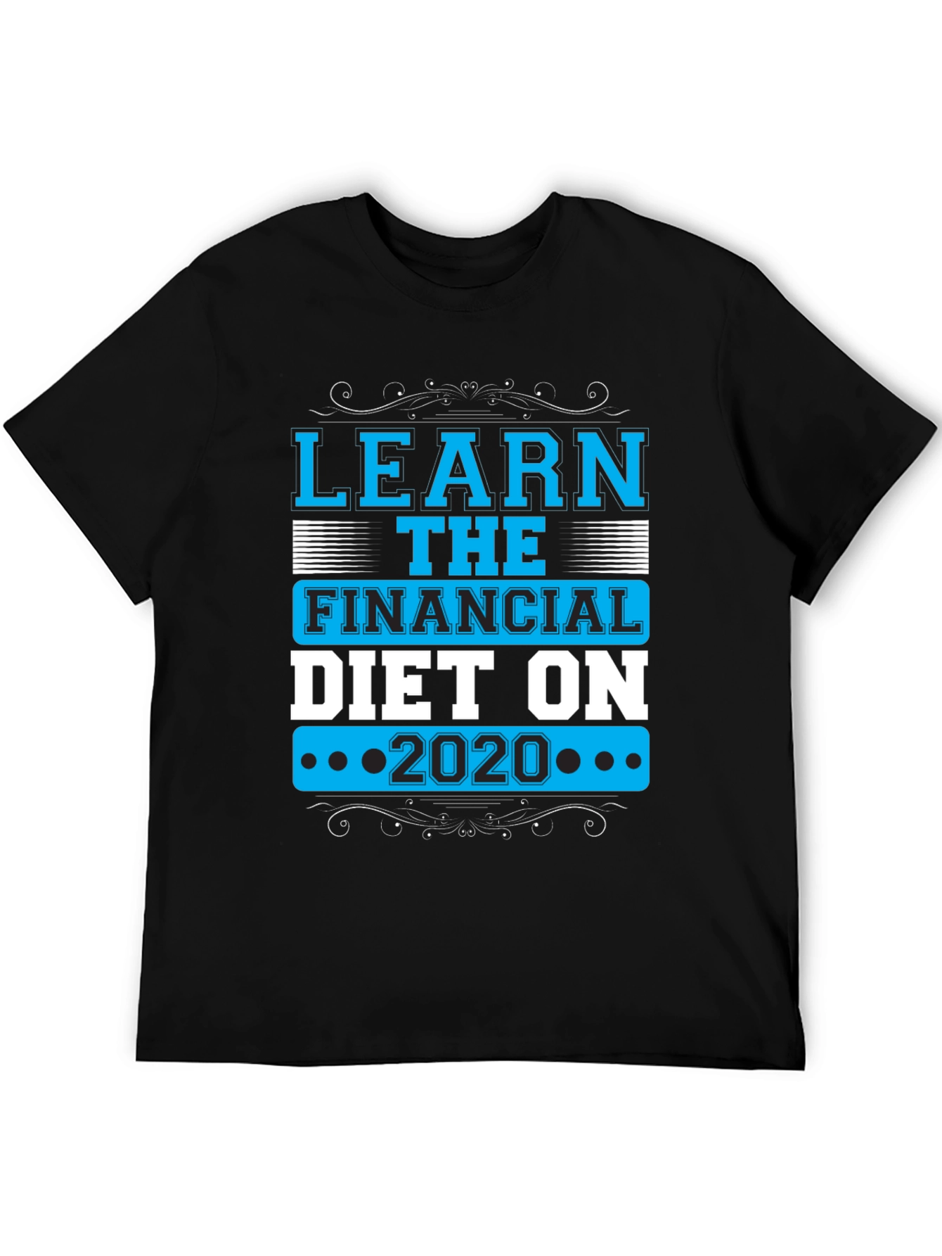 Learn Financial Diet 2020 T-Shirt