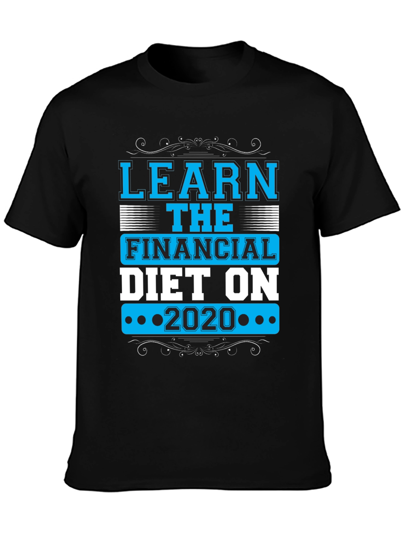 Learn Financial Diet 2020 T-Shirt