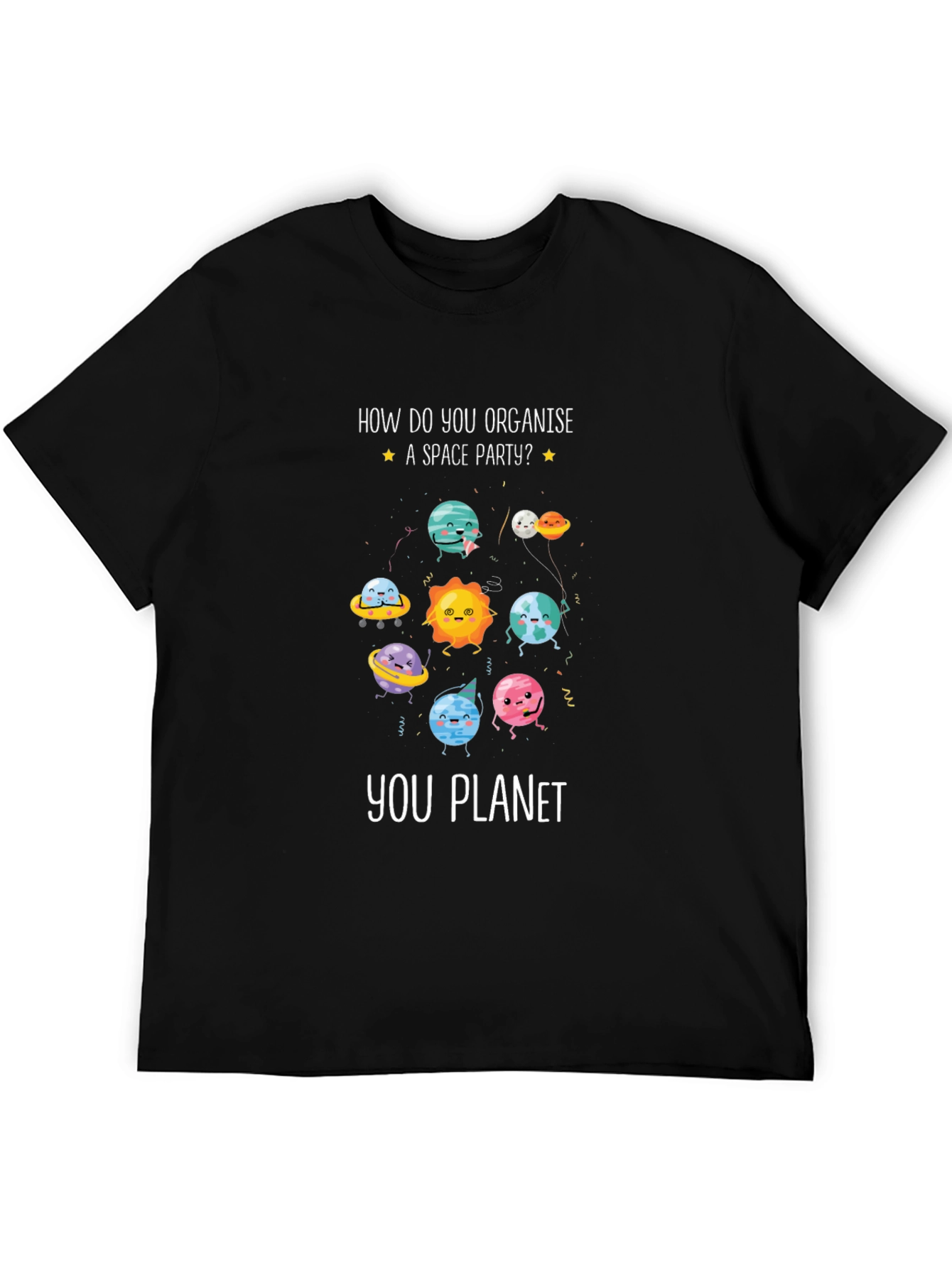 Space Party T-Shirt - How You Planet Funny Tee