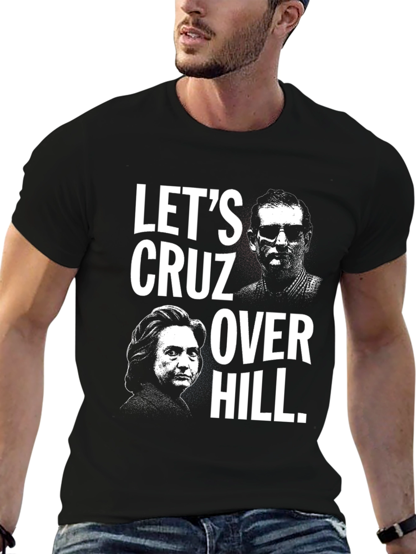 Lets Cruz Over Hill T-Shirt - Political Tee