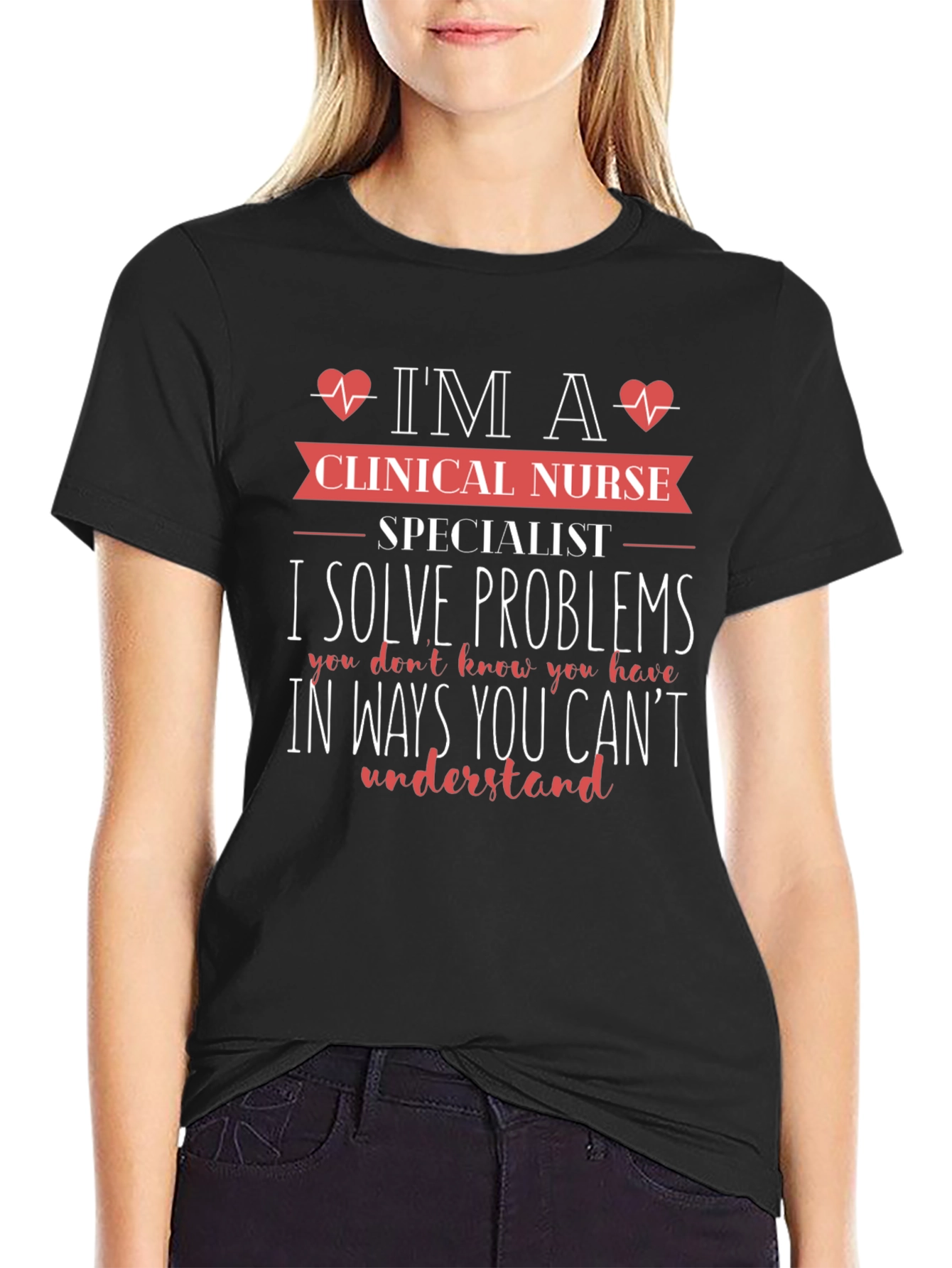 Clinical Nurse Specialist Problem Solver T-Shirt