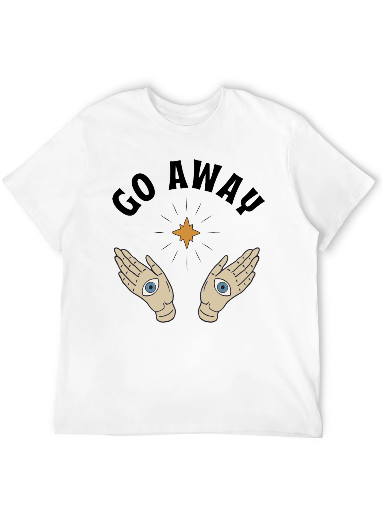 Go Away T-Shirt with Mystic Hands Graphic
