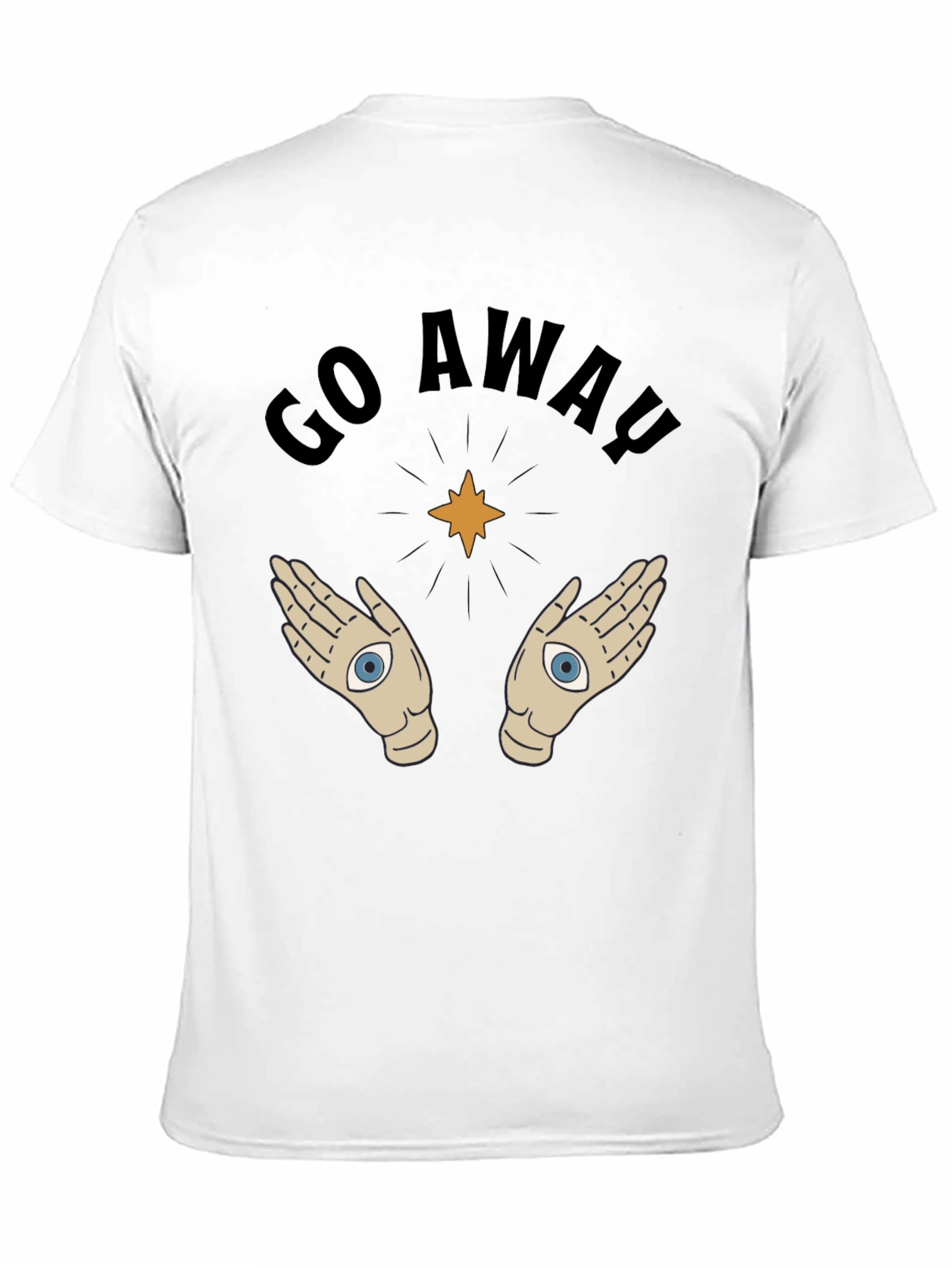 Go Away T-Shirt with Mystic Hands Graphic