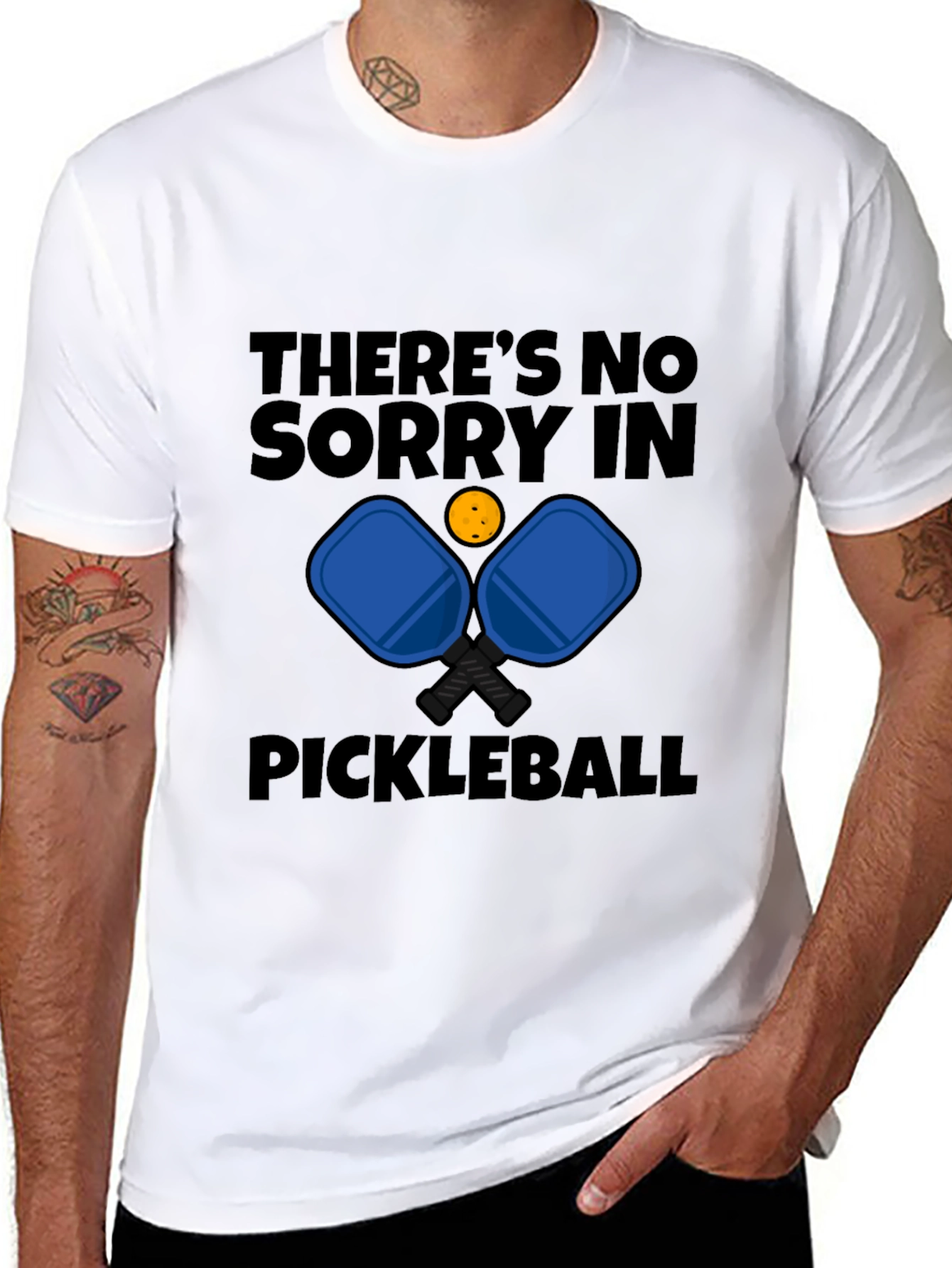 Pickleball T-Shirt - Theres No Sorry in Pickleball