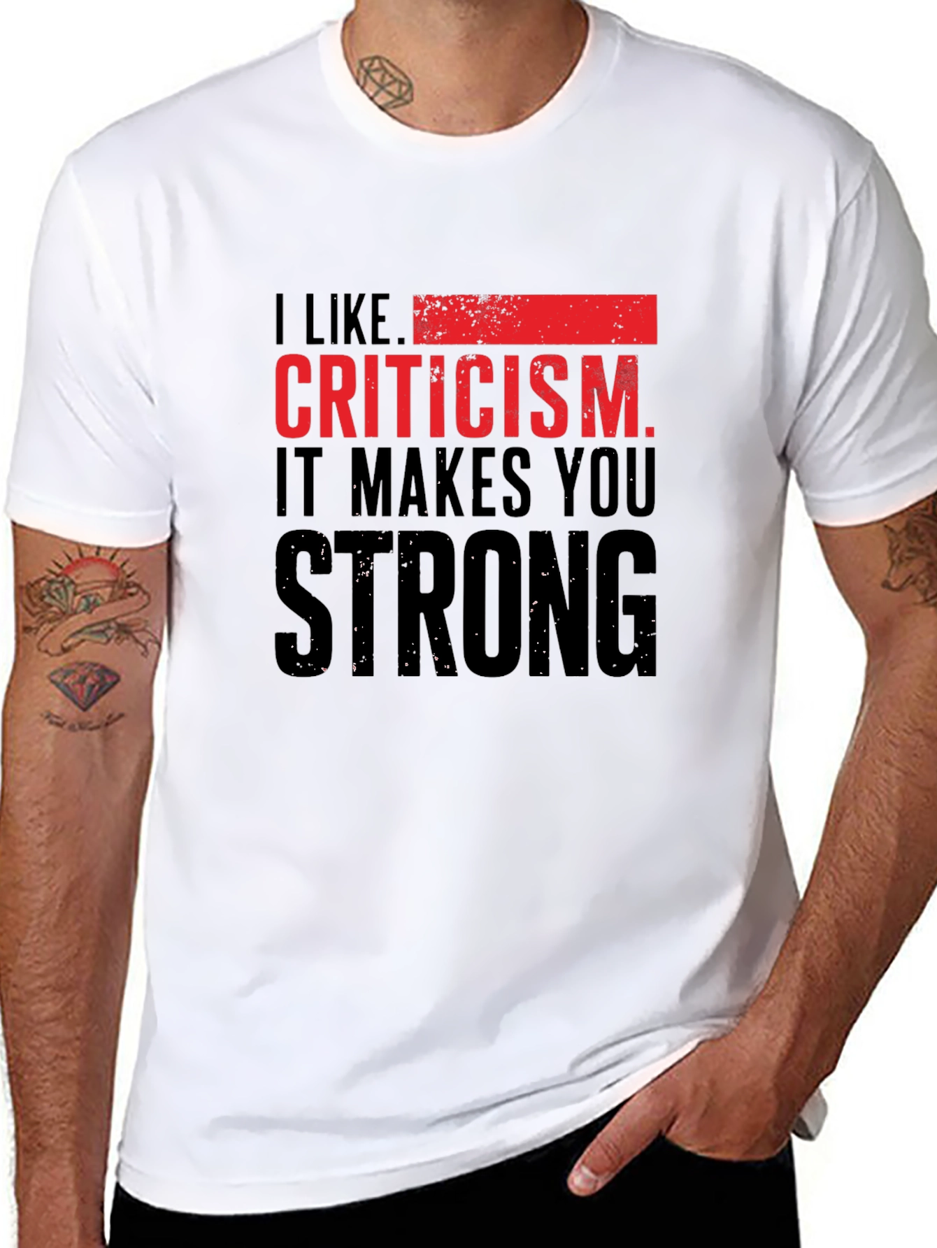 Criticism Makes You Strong T-Shirt - Black