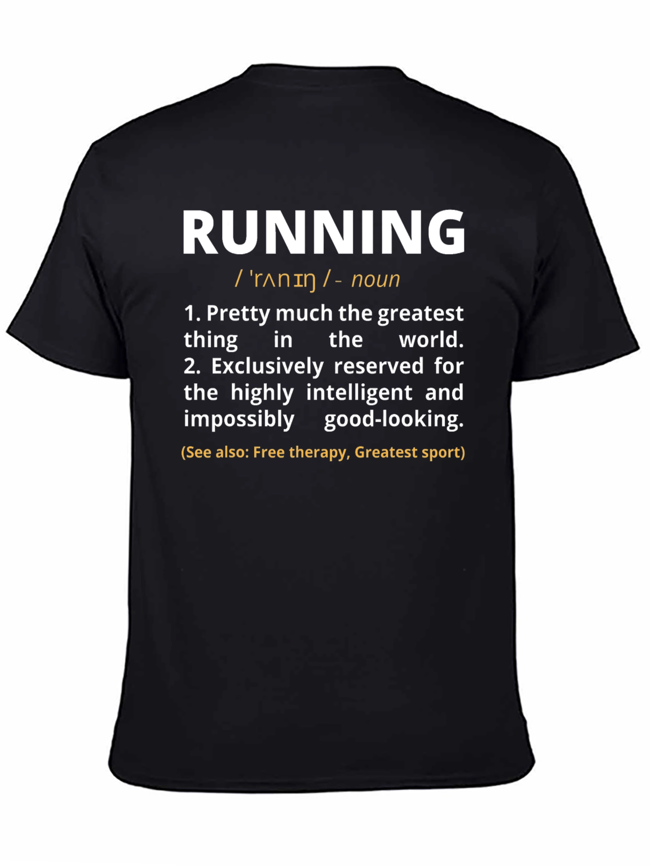 Running Definition T-Shirt - Funny Workout Tee