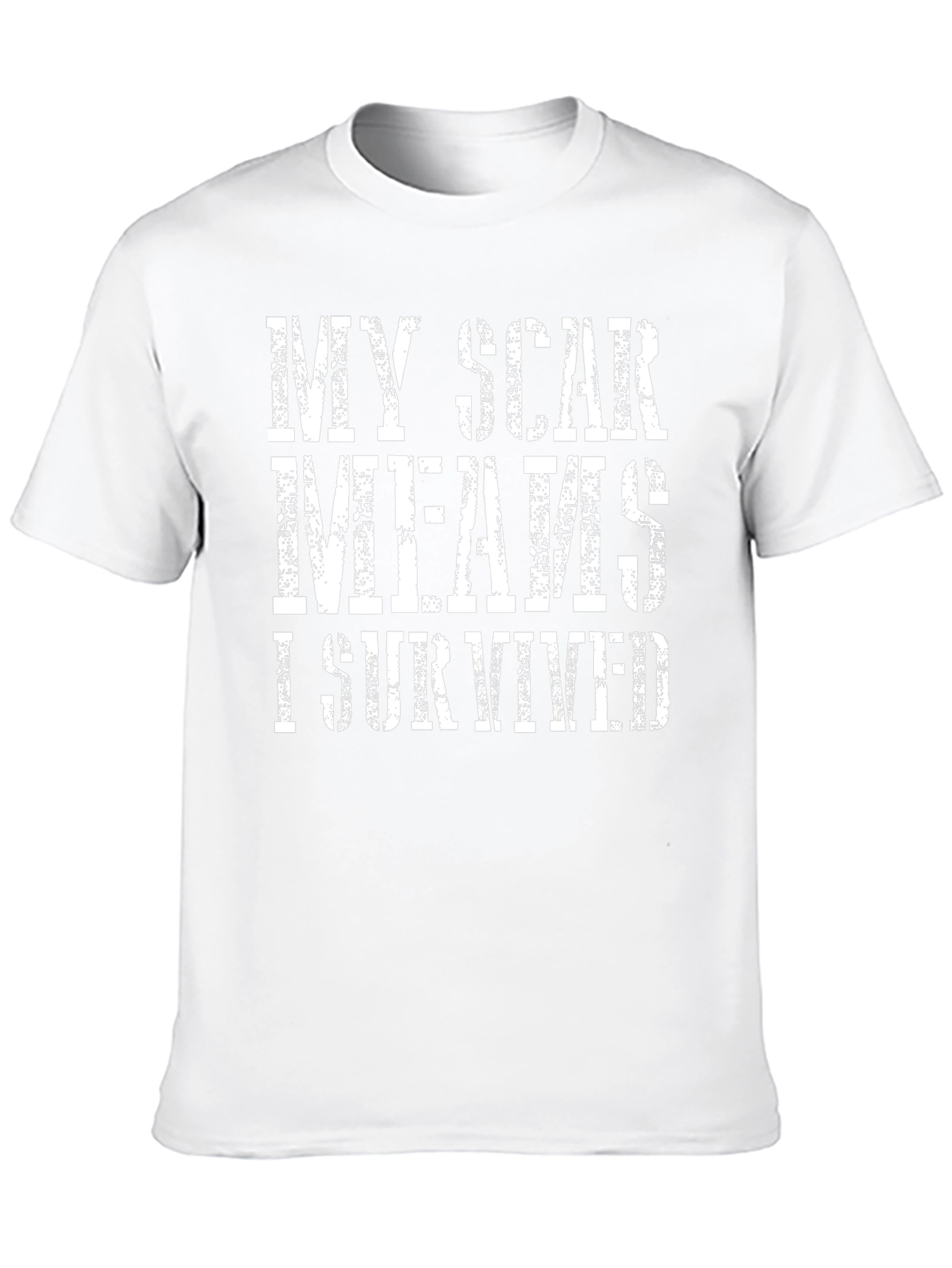 My Scar Means I Survived T-Shirt
