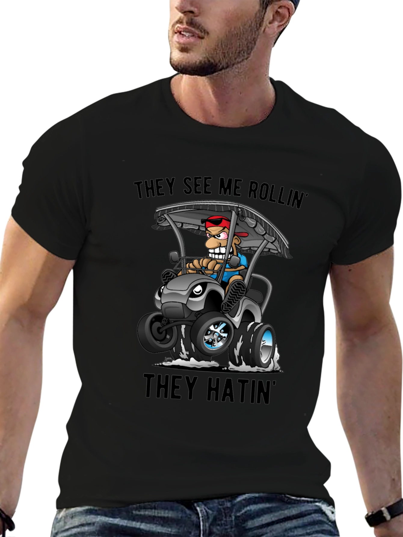 Funny Golf Cart T-Shirt: They See Me Rollin