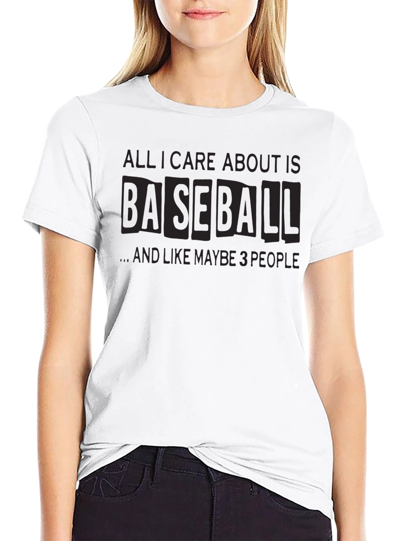 Baseball Fan T-Shirt: All I Care About is Baseball