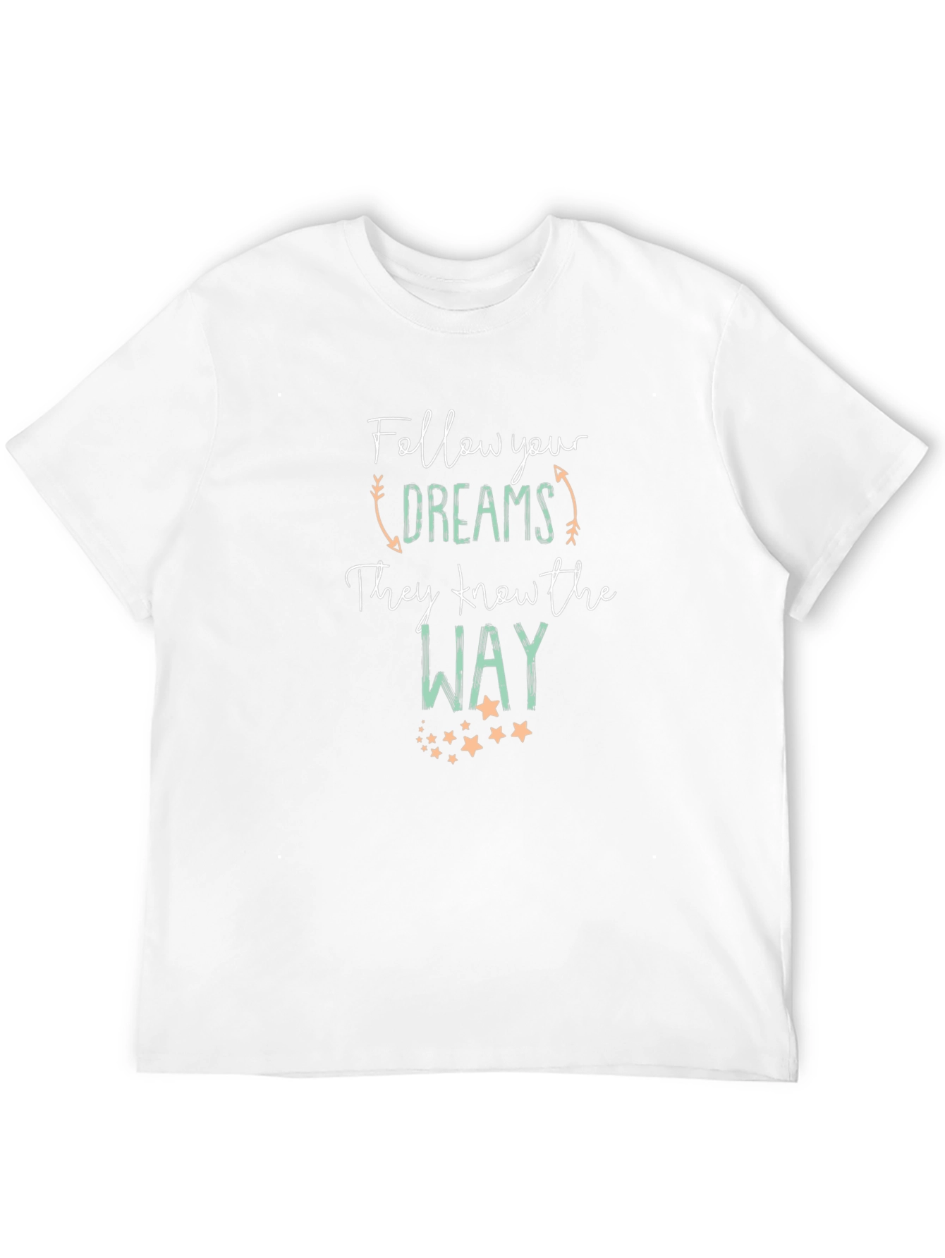 Follow Your Dreams Graphic T-Shirt