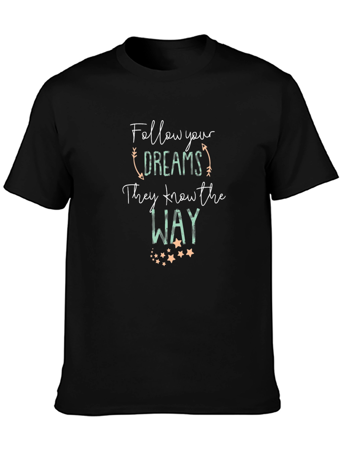 Follow Your Dreams Graphic T-Shirt