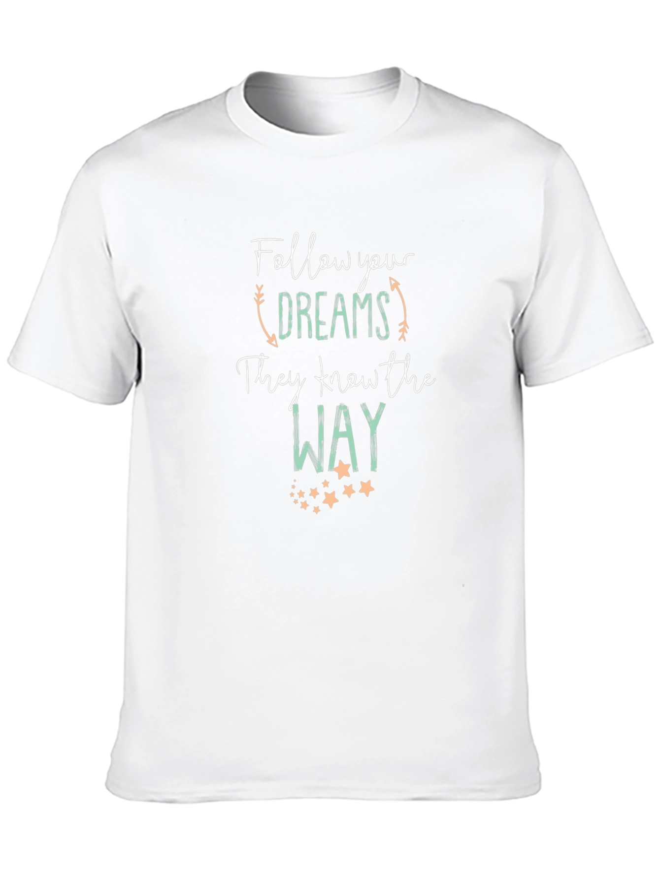 Follow Your Dreams Graphic T-Shirt