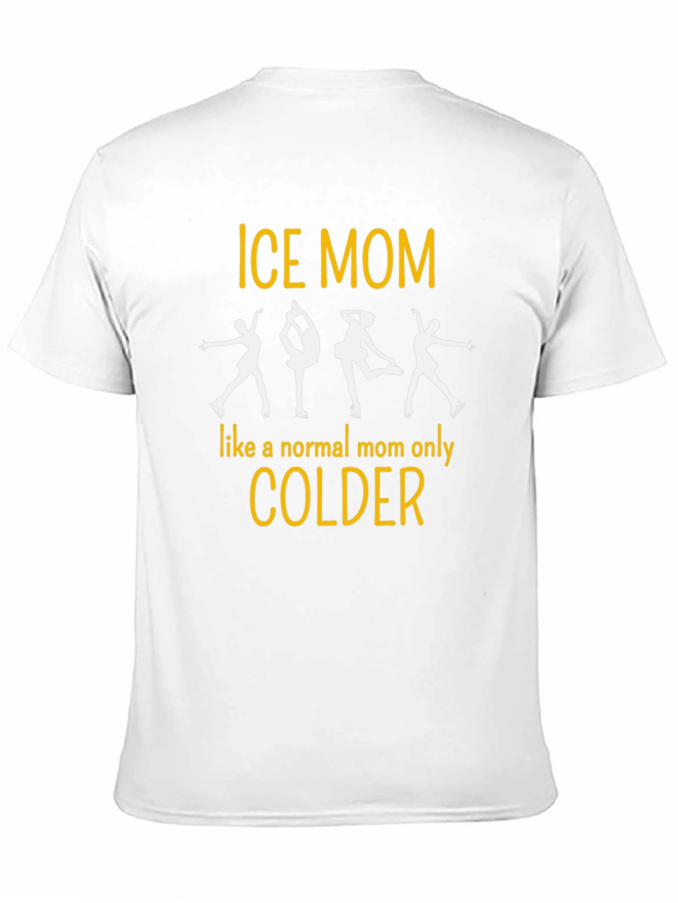Ice Mom T-Shirt - Skating Mom Tee