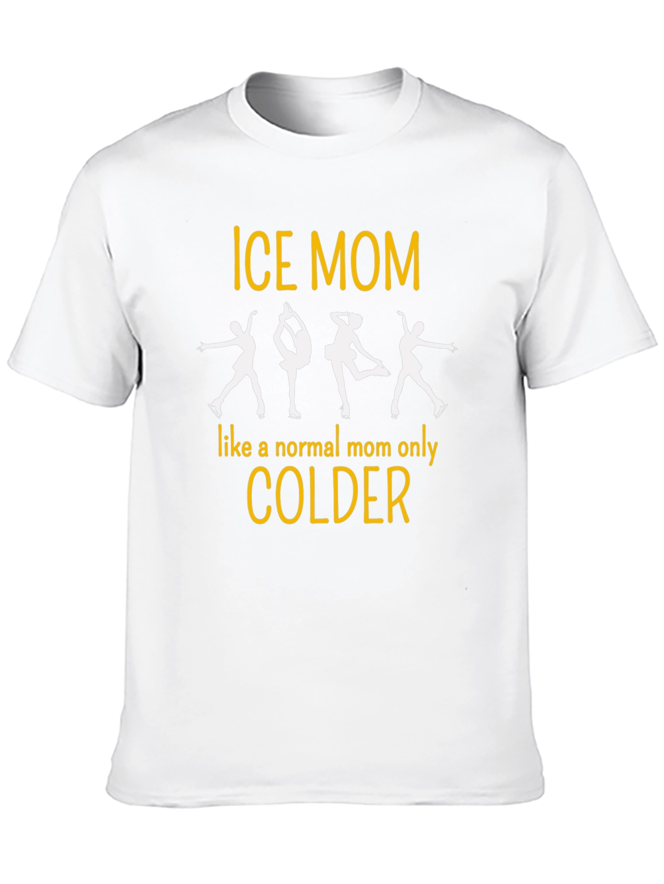 Ice Mom T-Shirt - Skating Mom Tee