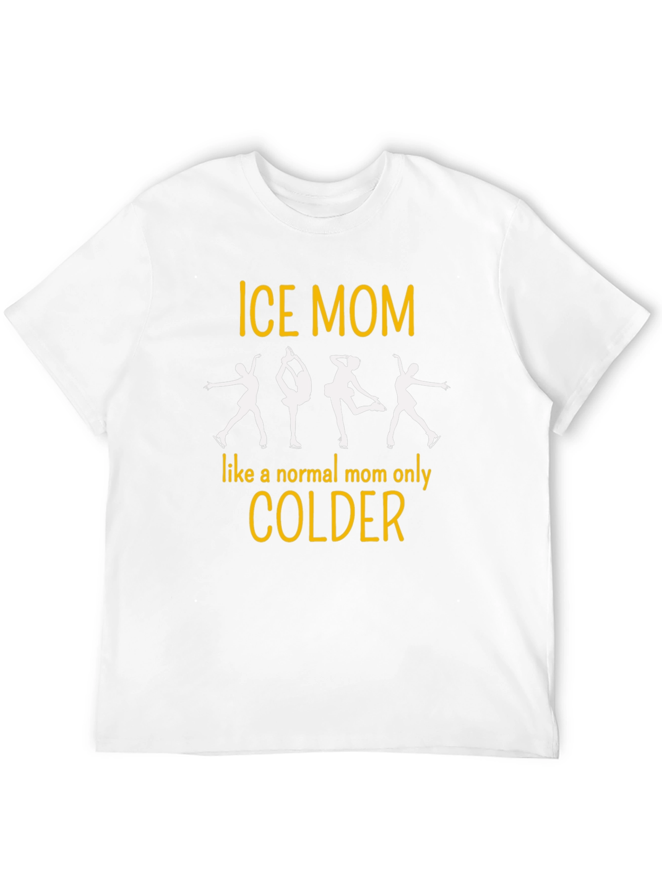 Ice Mom T-Shirt - Skating Mom Tee