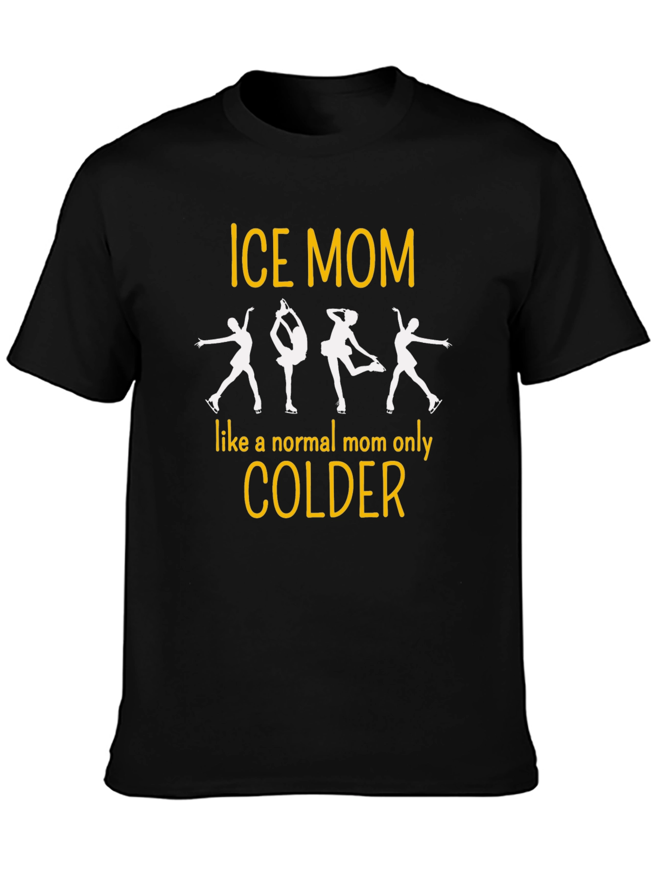 Ice Mom T-Shirt - Skating Mom Tee