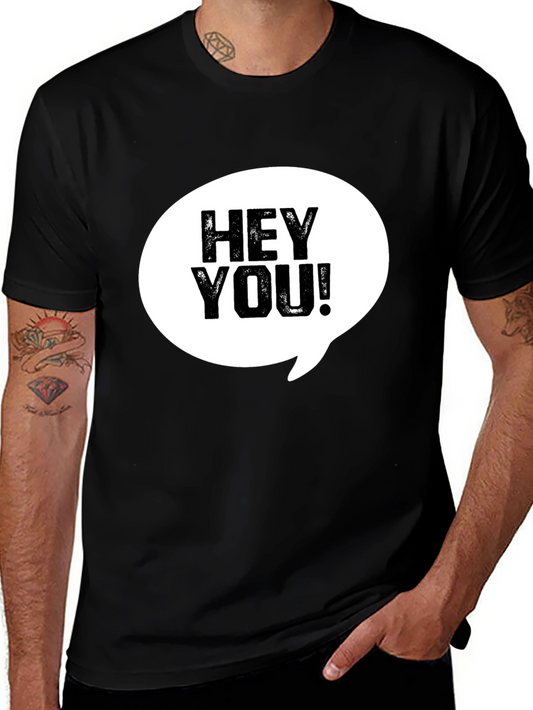 Hey You! Graphic Print Crew Neck T-Shirt