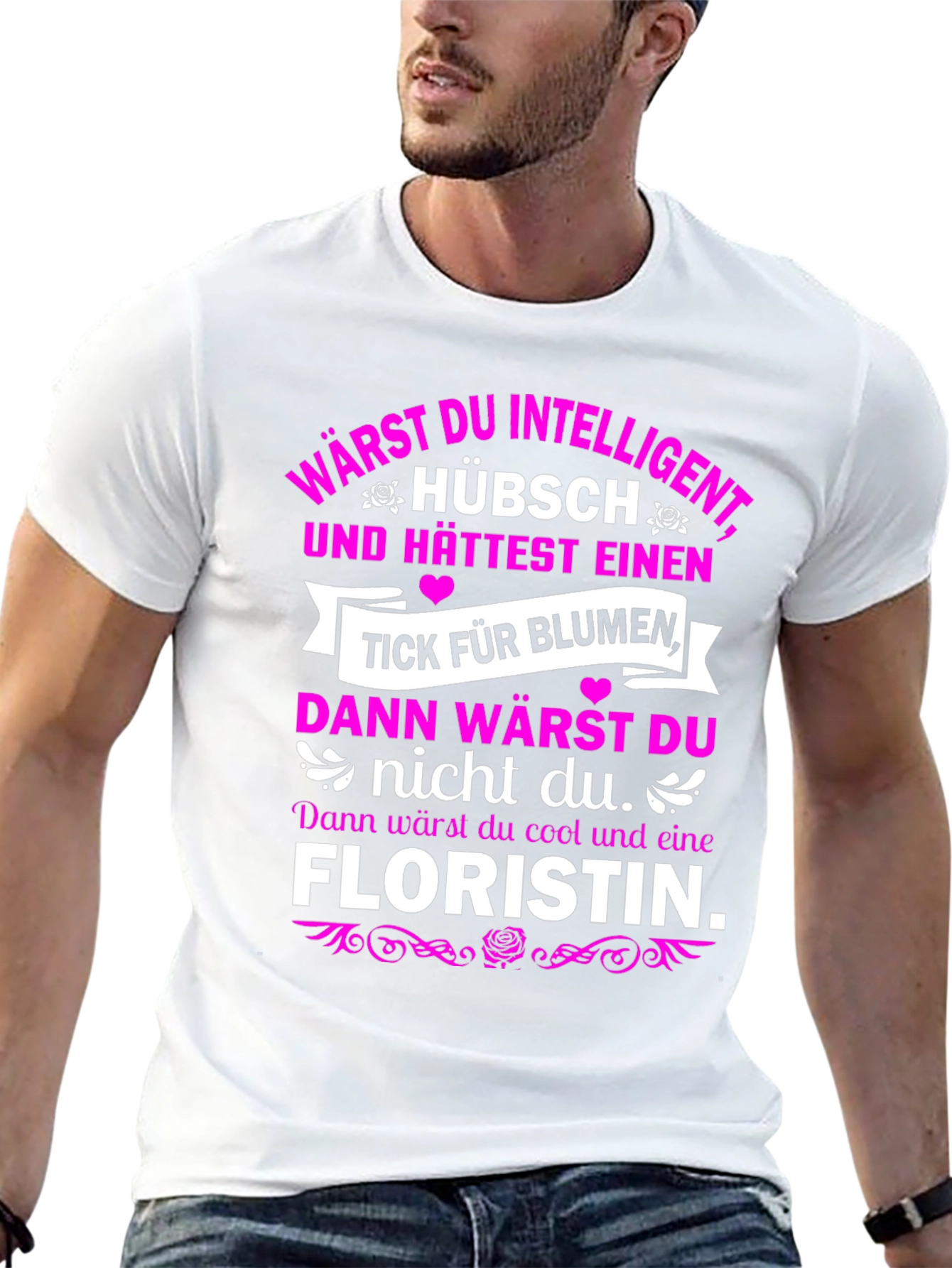 Funny Florist T-Shirt - Intelligent & Cool Design