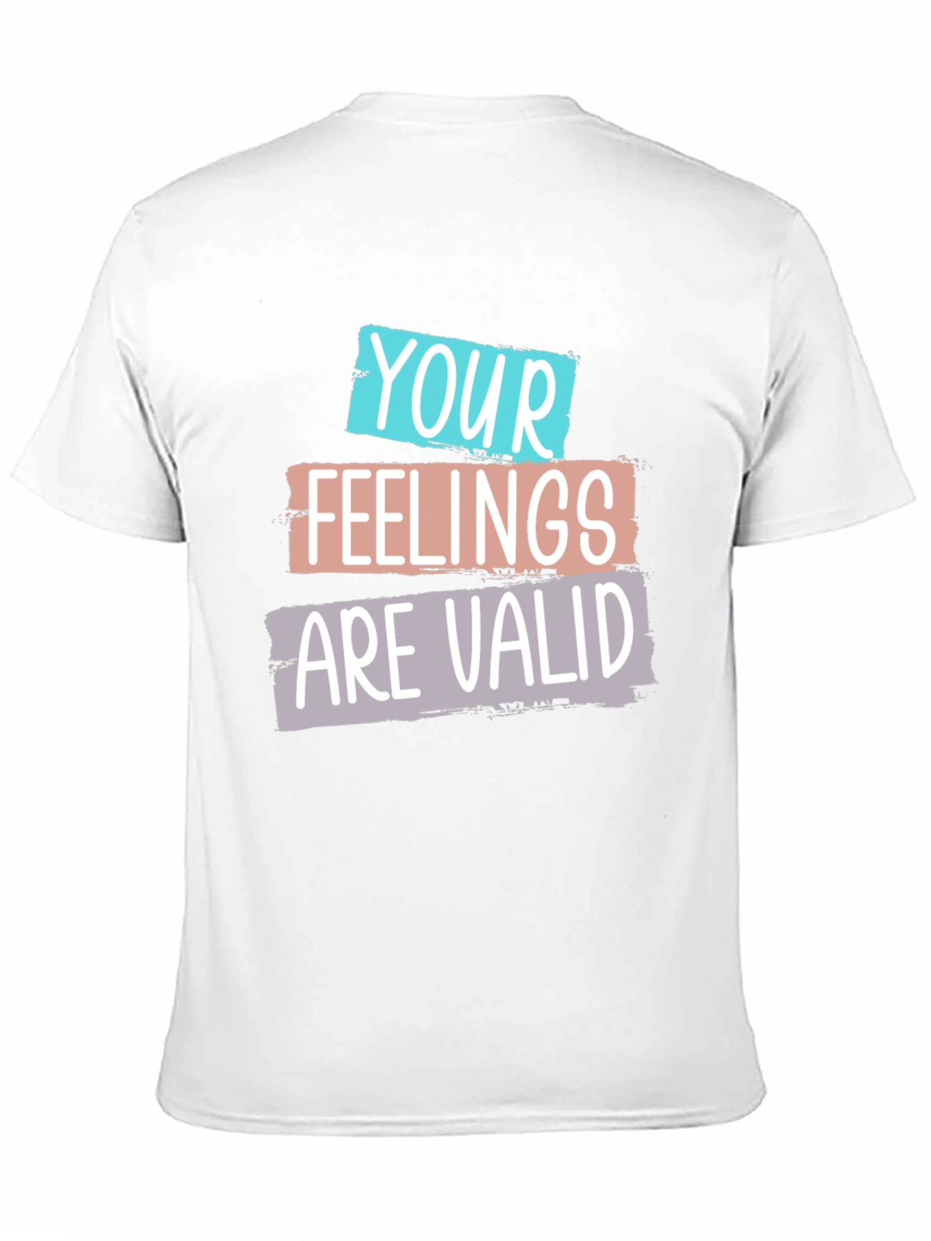 Your Feelings Are Valid Graphic Tee