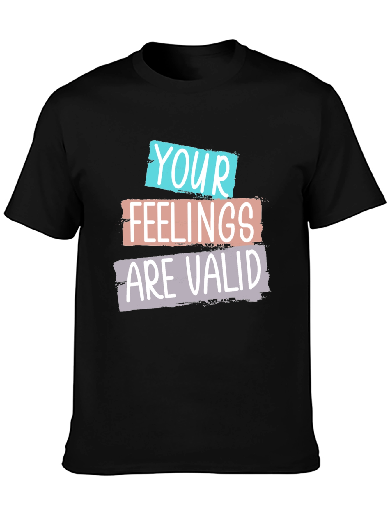 Your Feelings Are Valid Graphic Tee