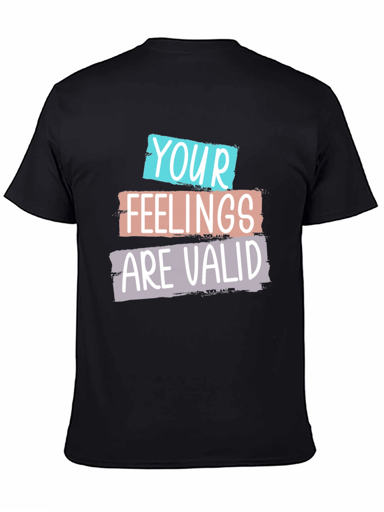 Your Feelings Are Valid Graphic Tee
