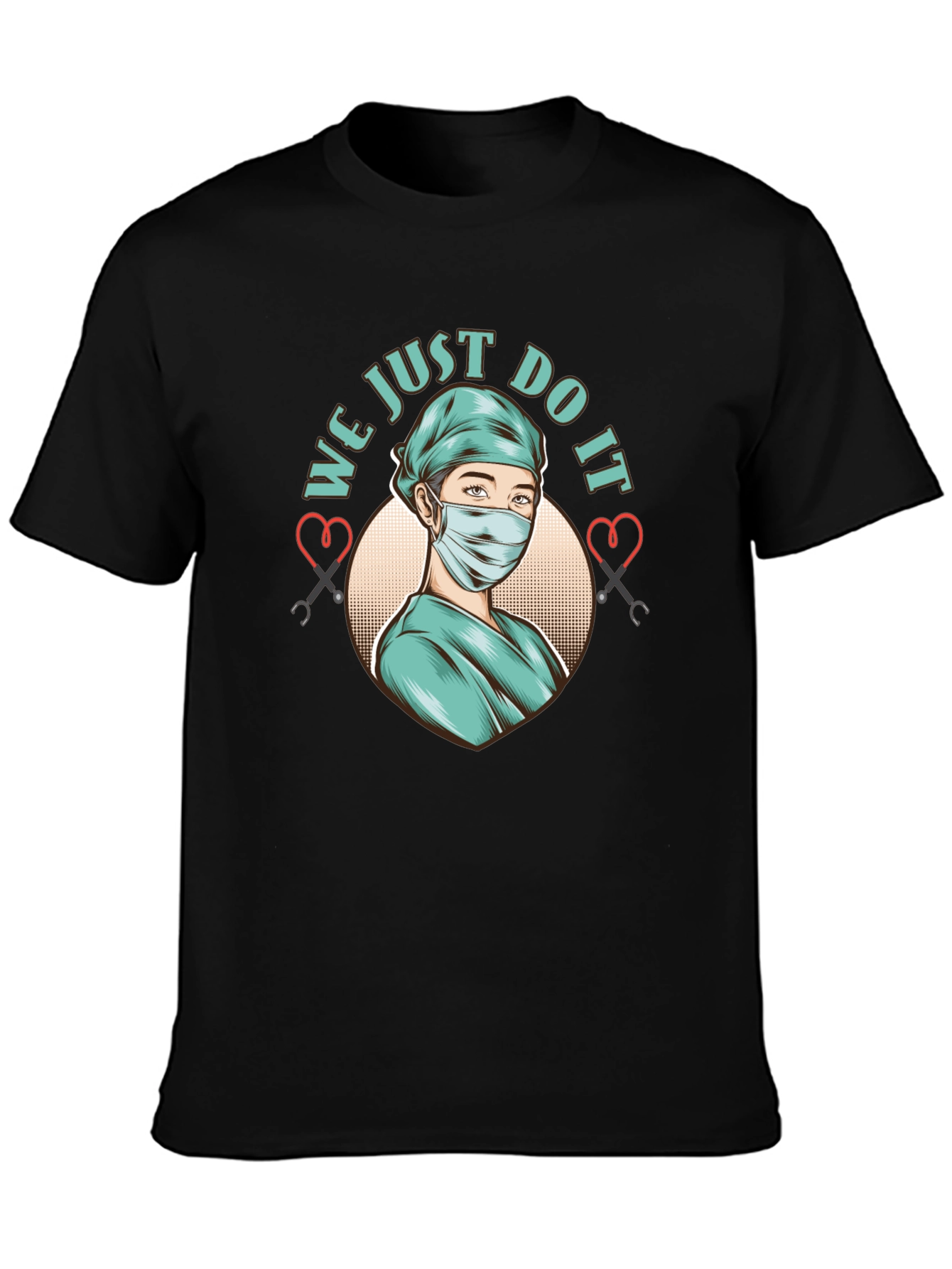 We Just Do It Nurse Graphic T-Shirt