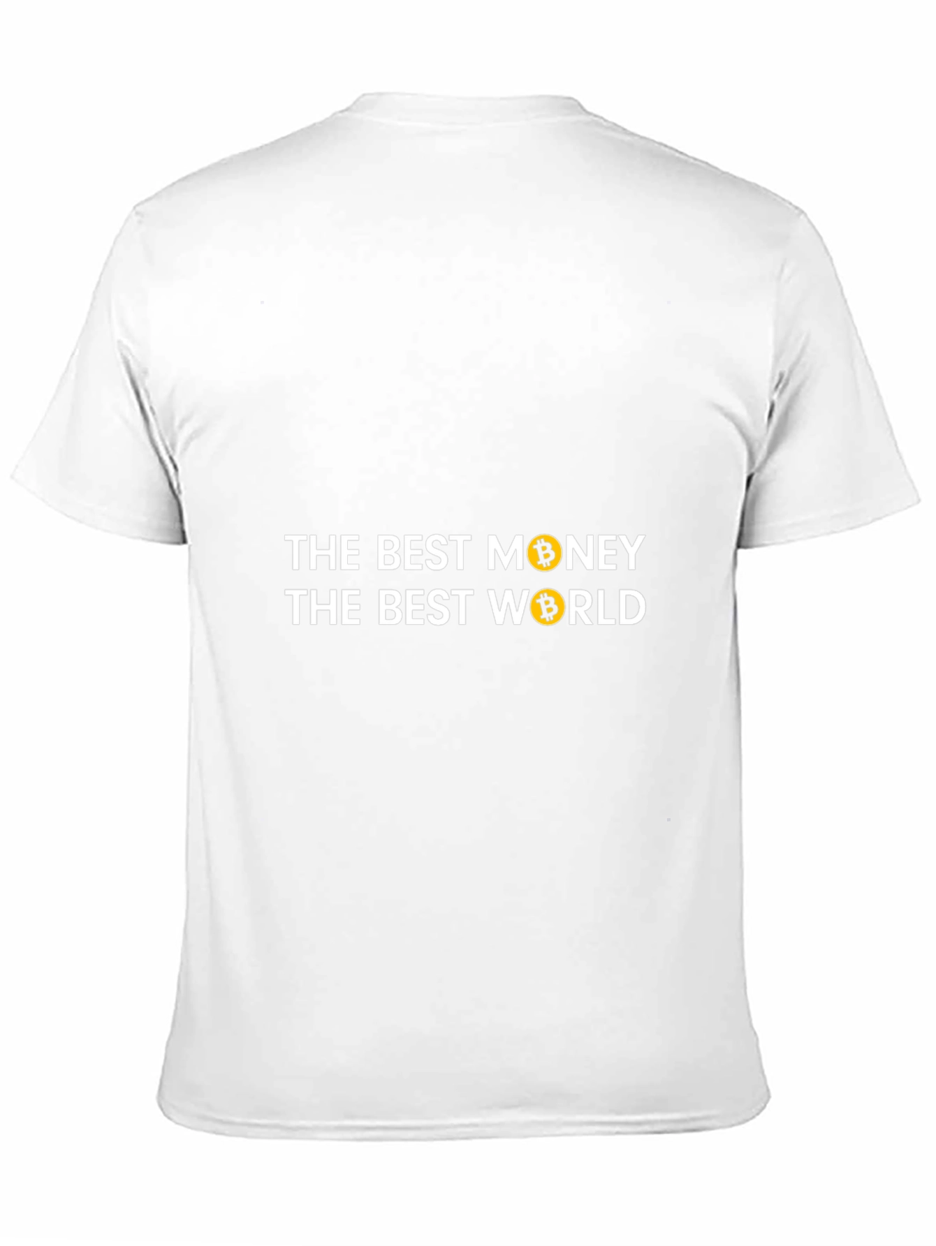 Bitcoin T-Shirt - The Best Money