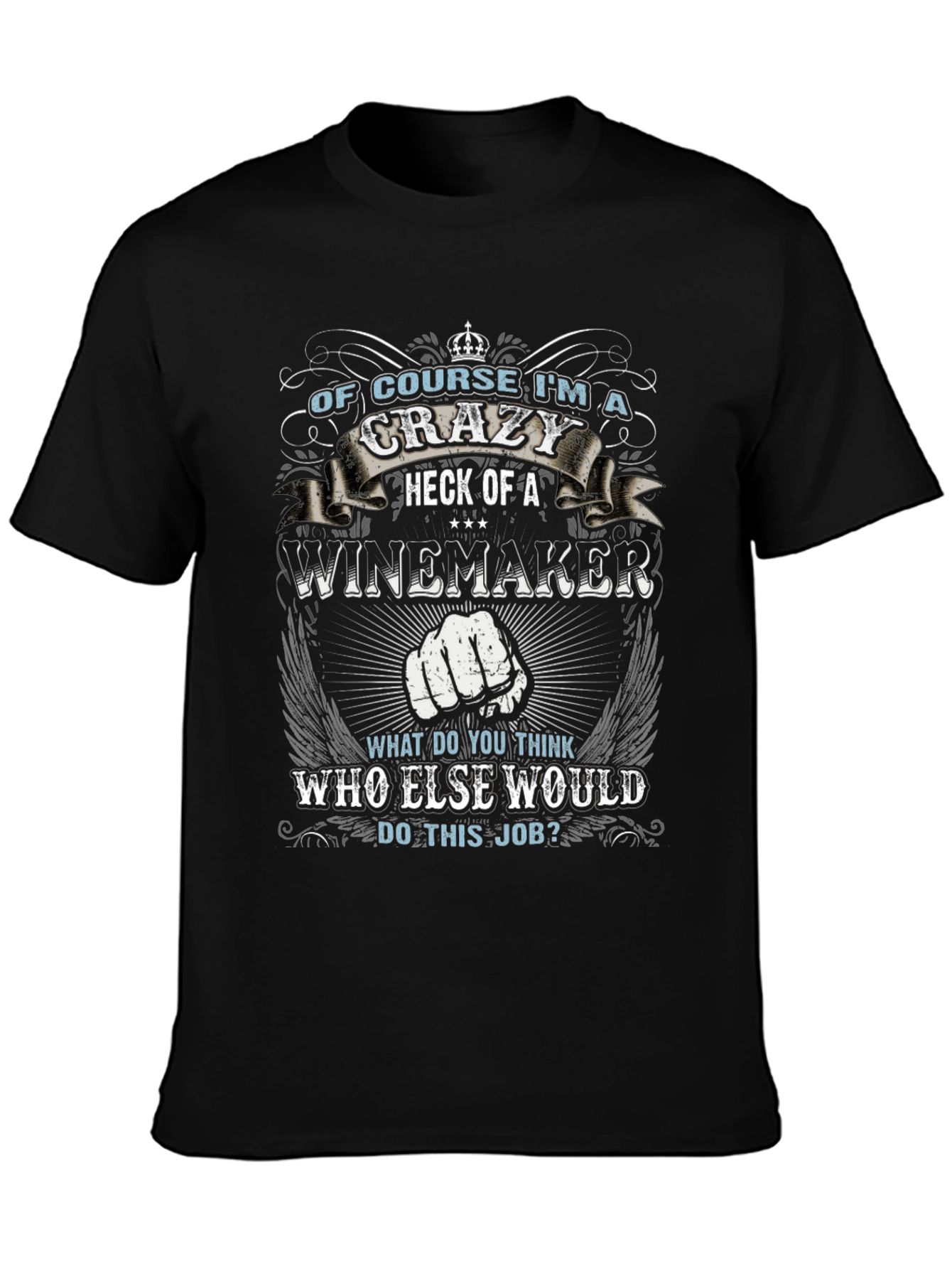 Crazy Winemaker T-Shirt - Novelty Graphic Tee