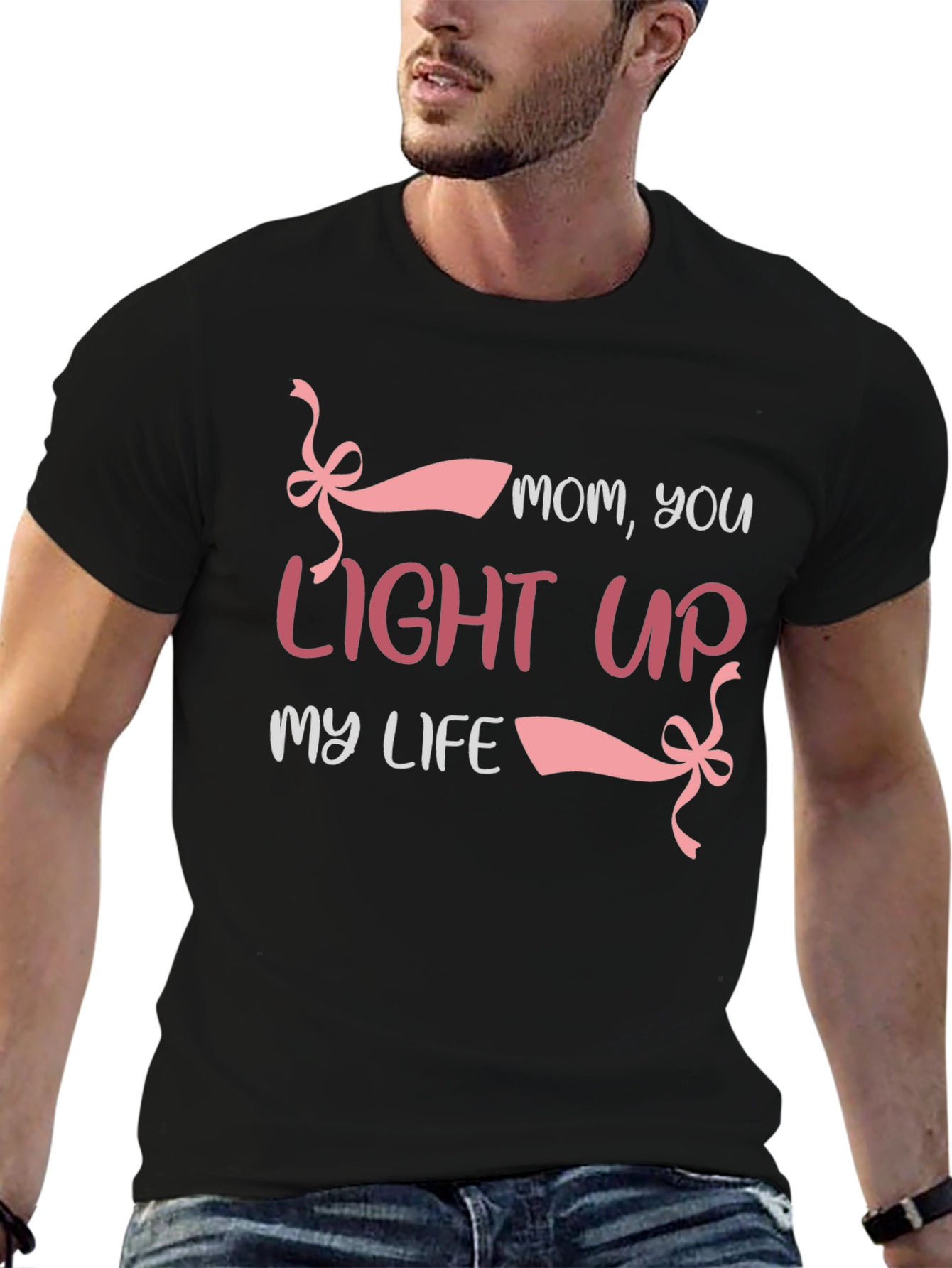 Mom You Light Up My Life T-Shirt