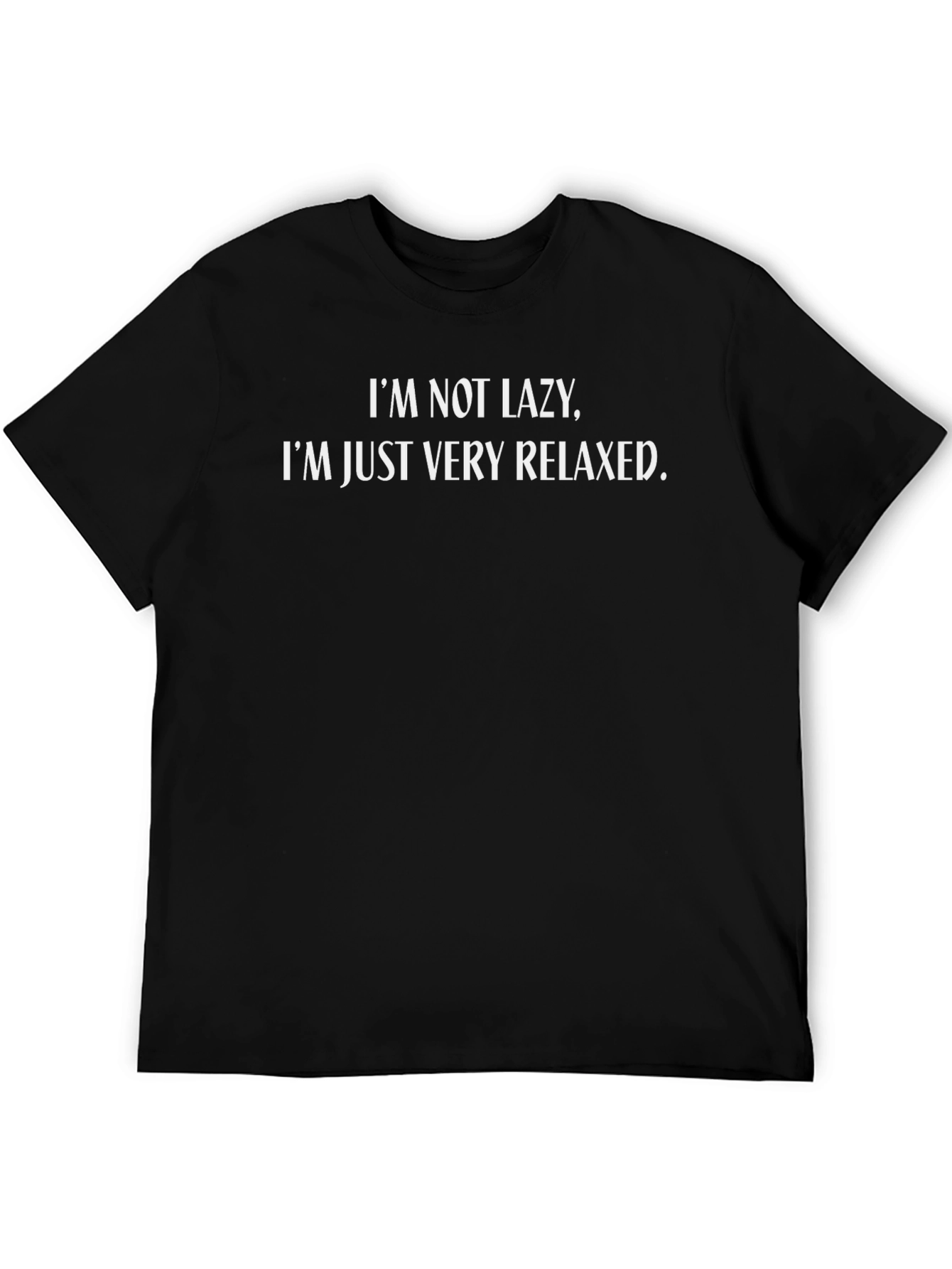 Relaxed Attitude Tee - Funny Slogan T-Shirt