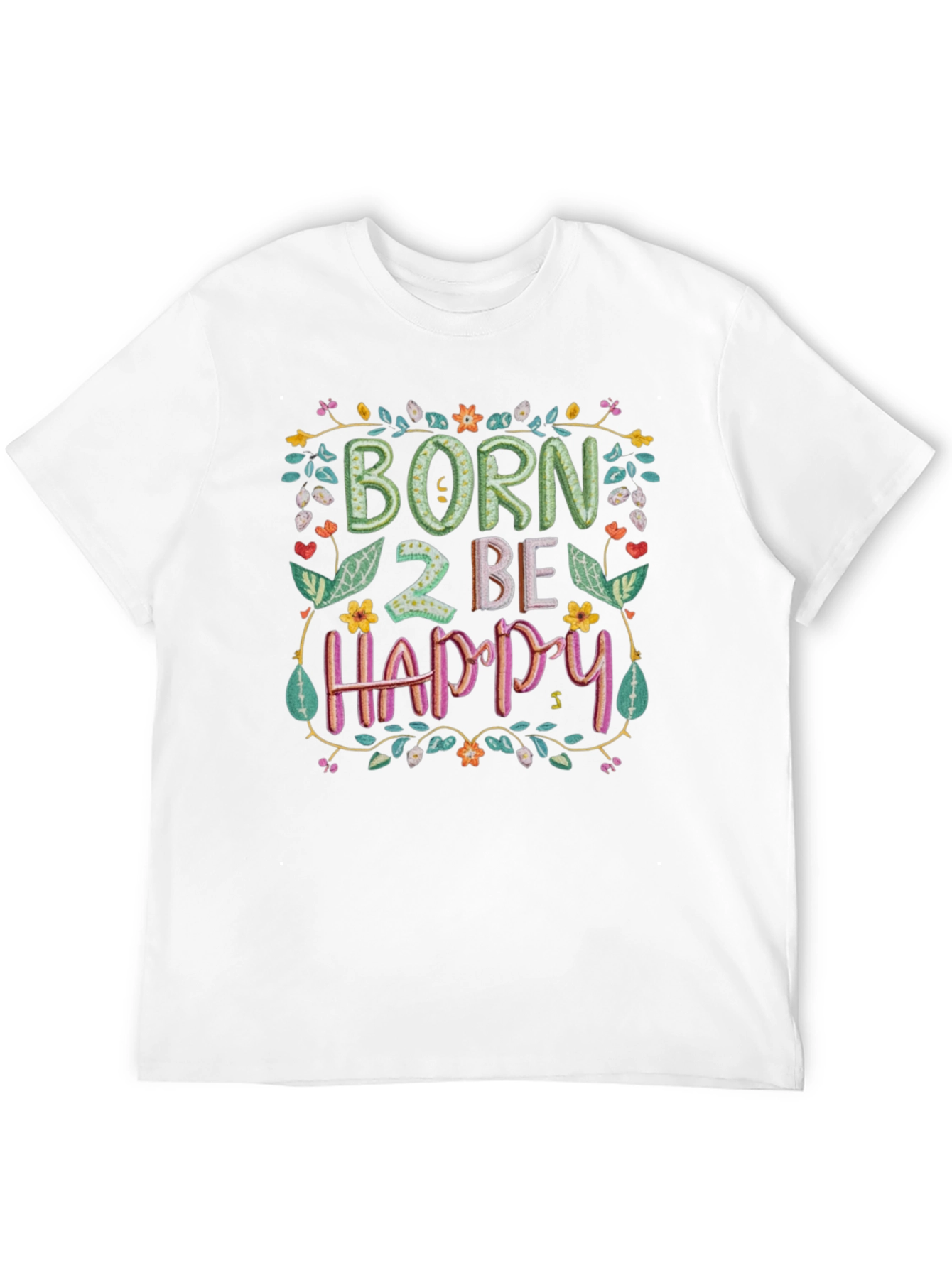 Born 2 Be Happy Graphic Tee