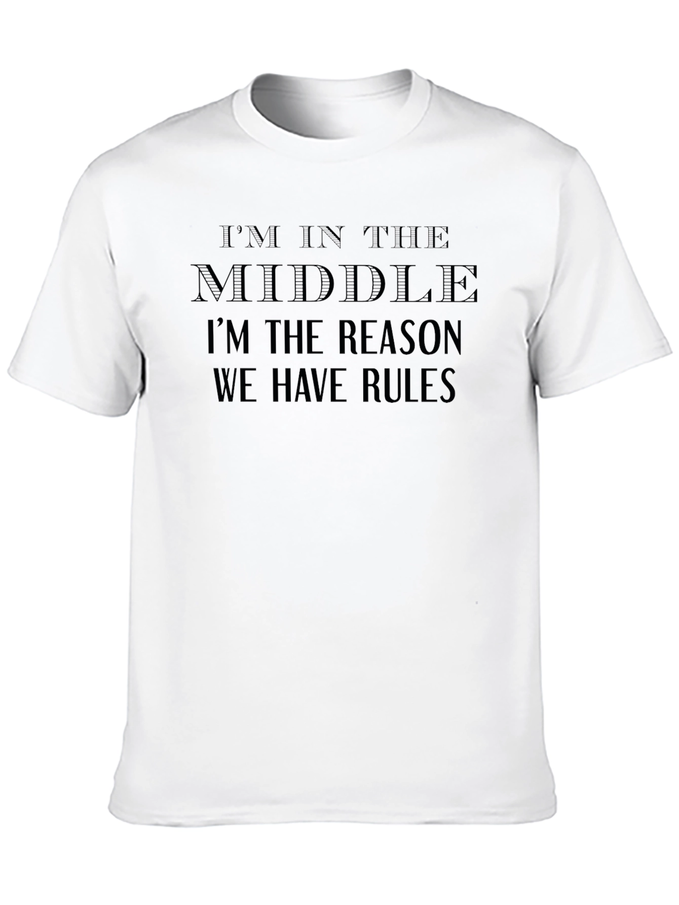 Middle Child Reason Rules Black T-Shirt