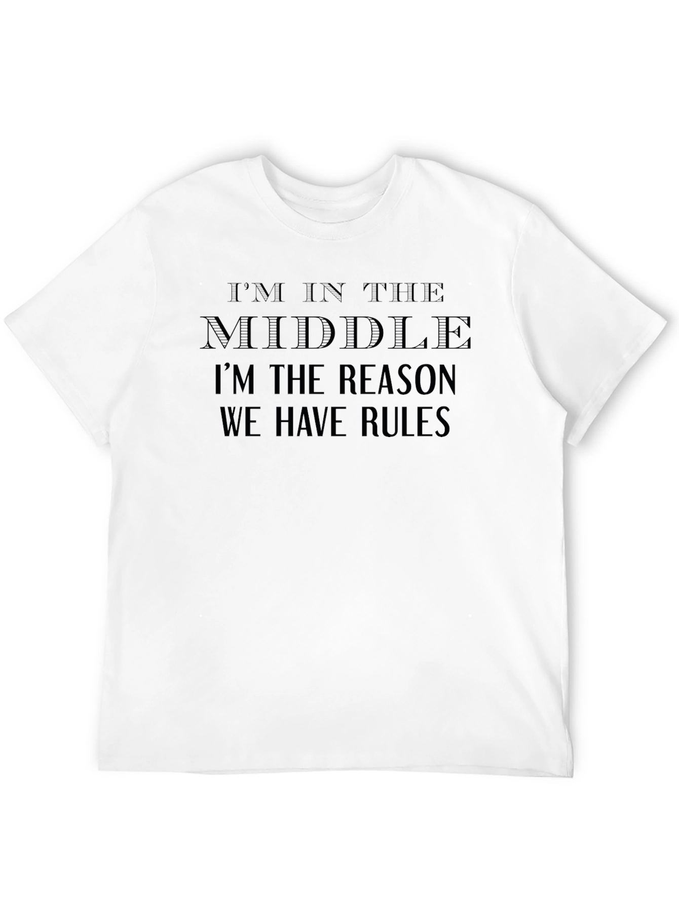 Middle Child Reason Rules Black T-Shirt