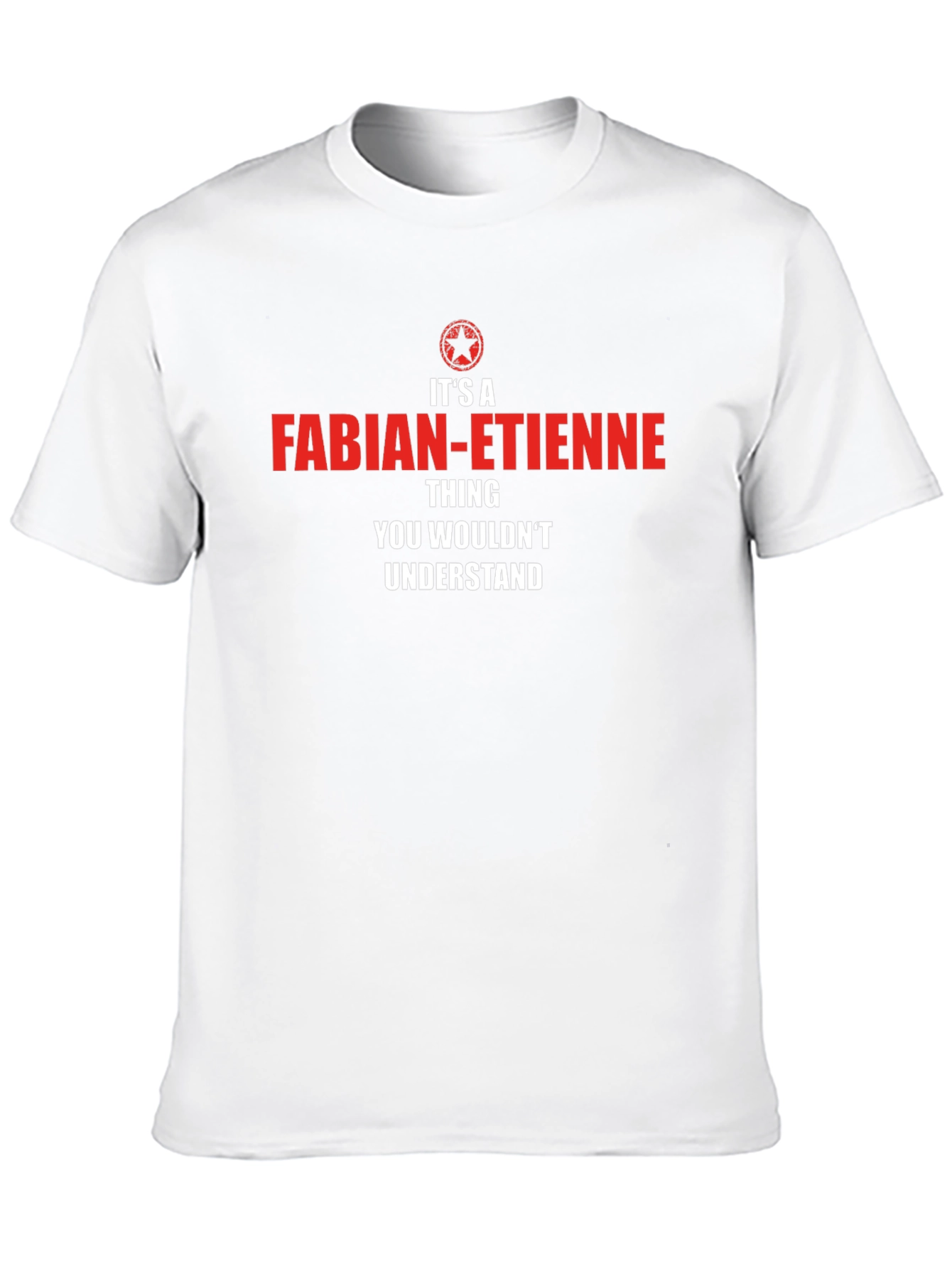 Fabian-Etienne Thing T-Shirt - You Wouldnt Understand