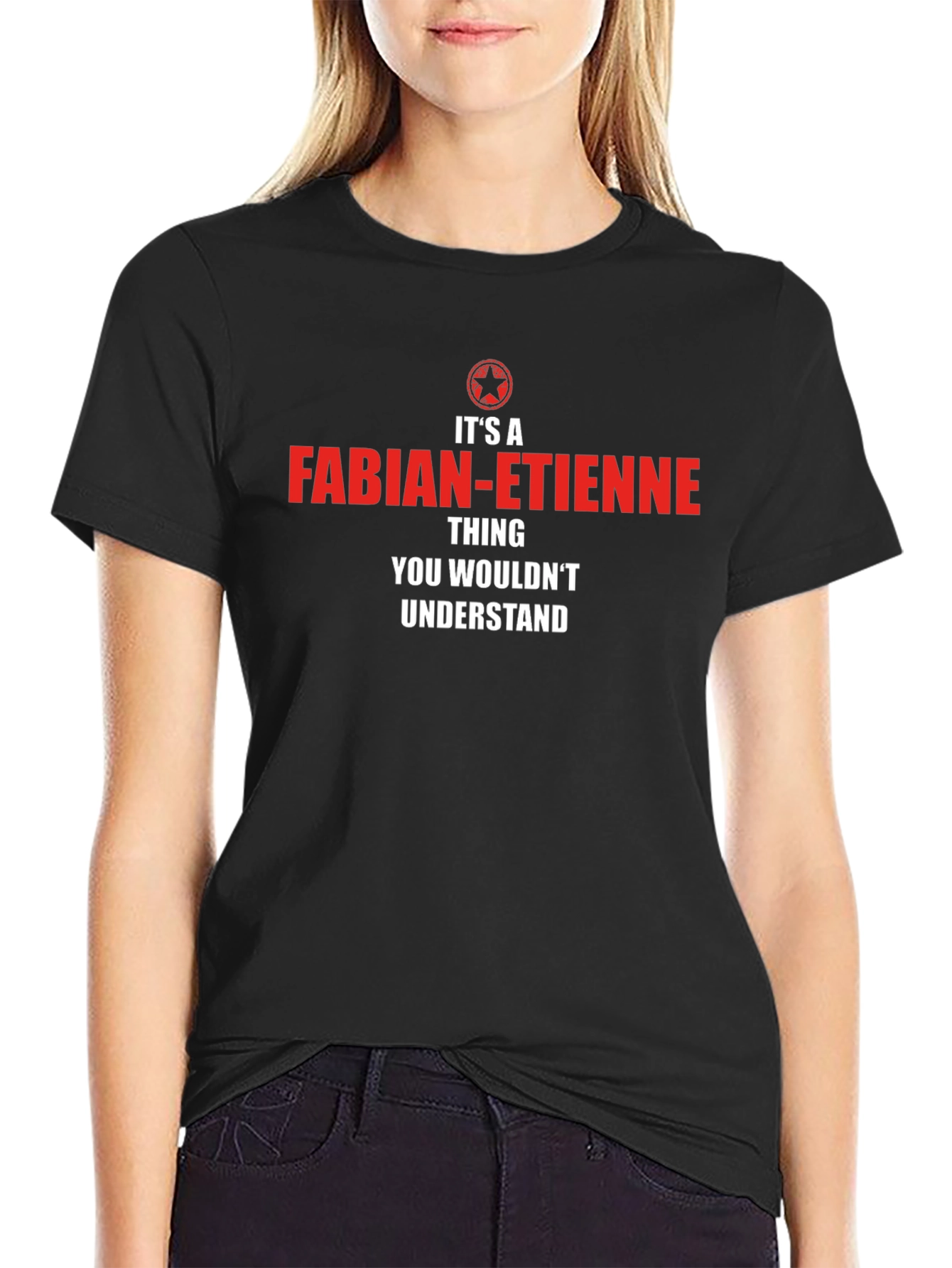 Fabian-Etienne Thing T-Shirt - You Wouldnt Understand