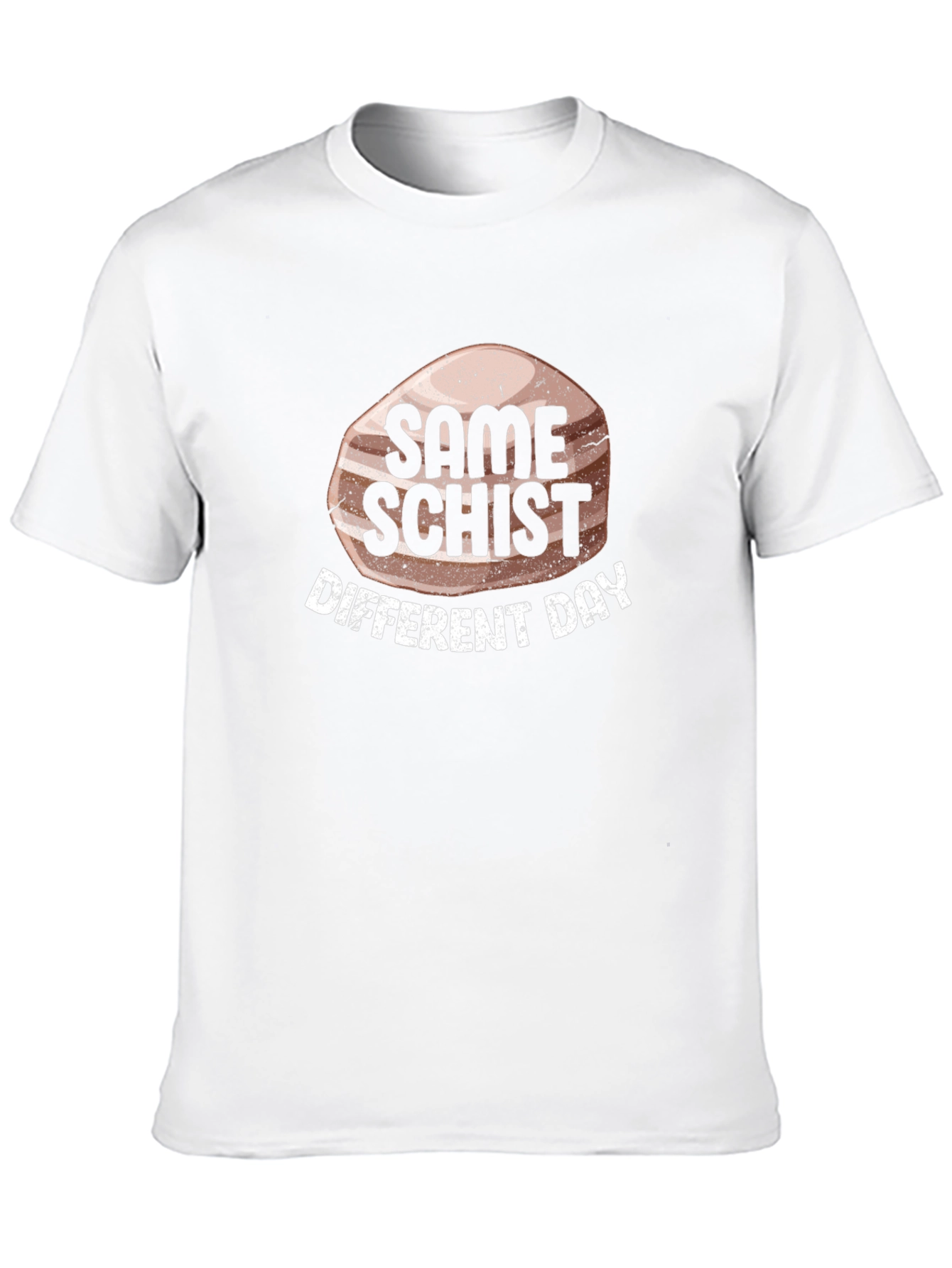 Same Schist Different Day Graphic T-Shirt
