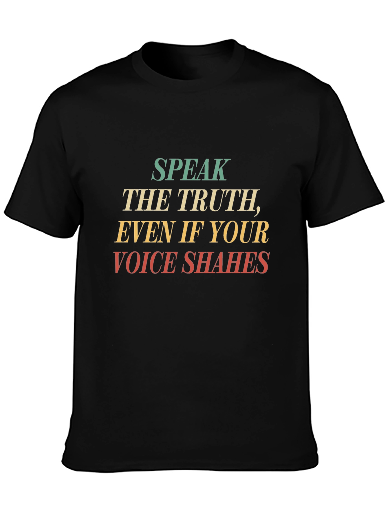 Speak the Truth Mens Graphic Tee