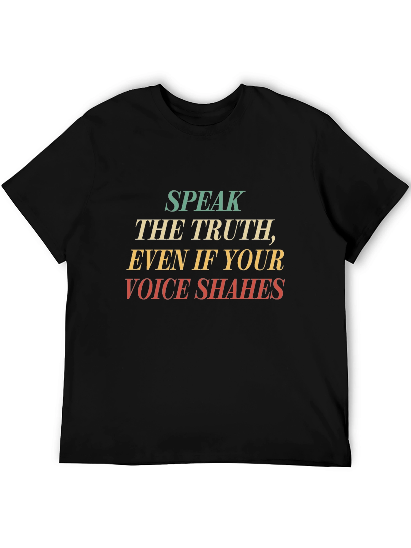 Speak the Truth Mens Graphic Tee