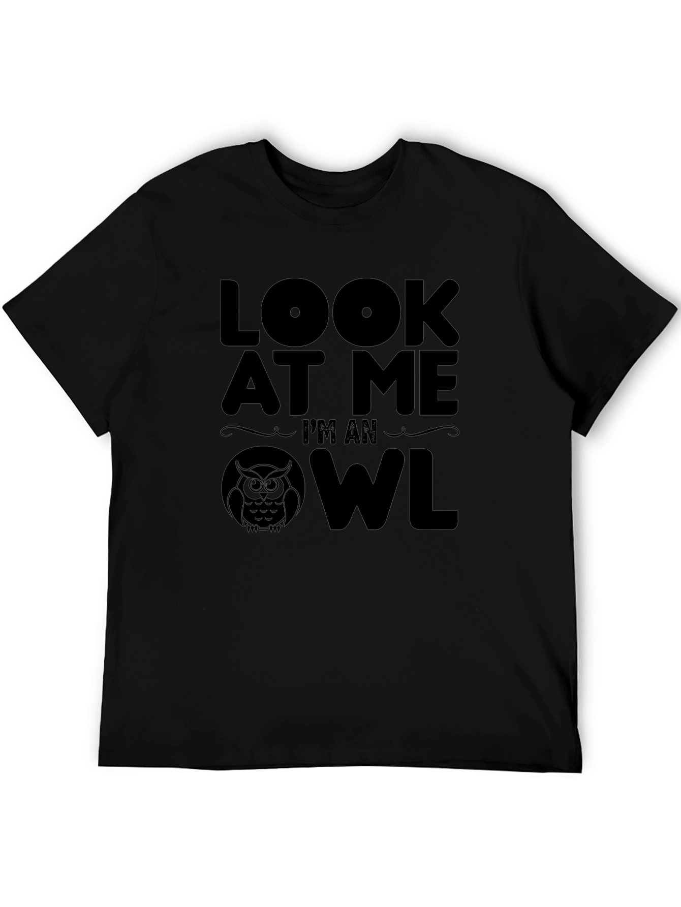 Look At Me Im An Owl Novelty T-Shirt