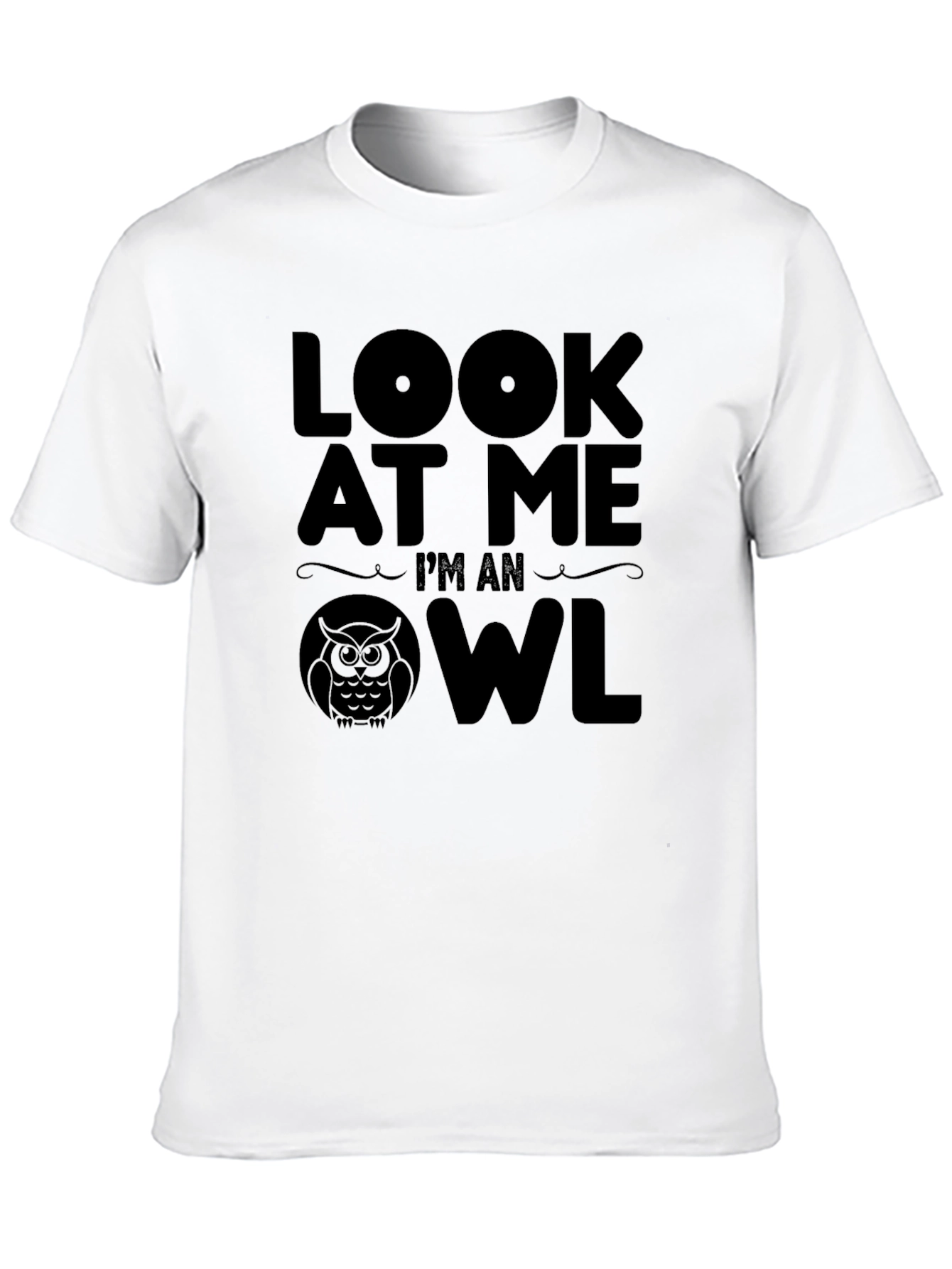 Look At Me Im An Owl Novelty T-Shirt