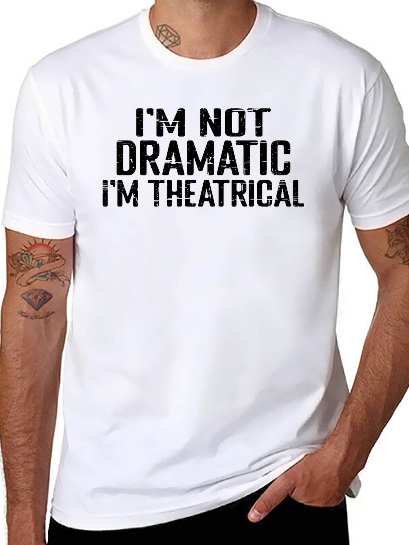 Im Not Dramatic Im Theatrical T-Shirt