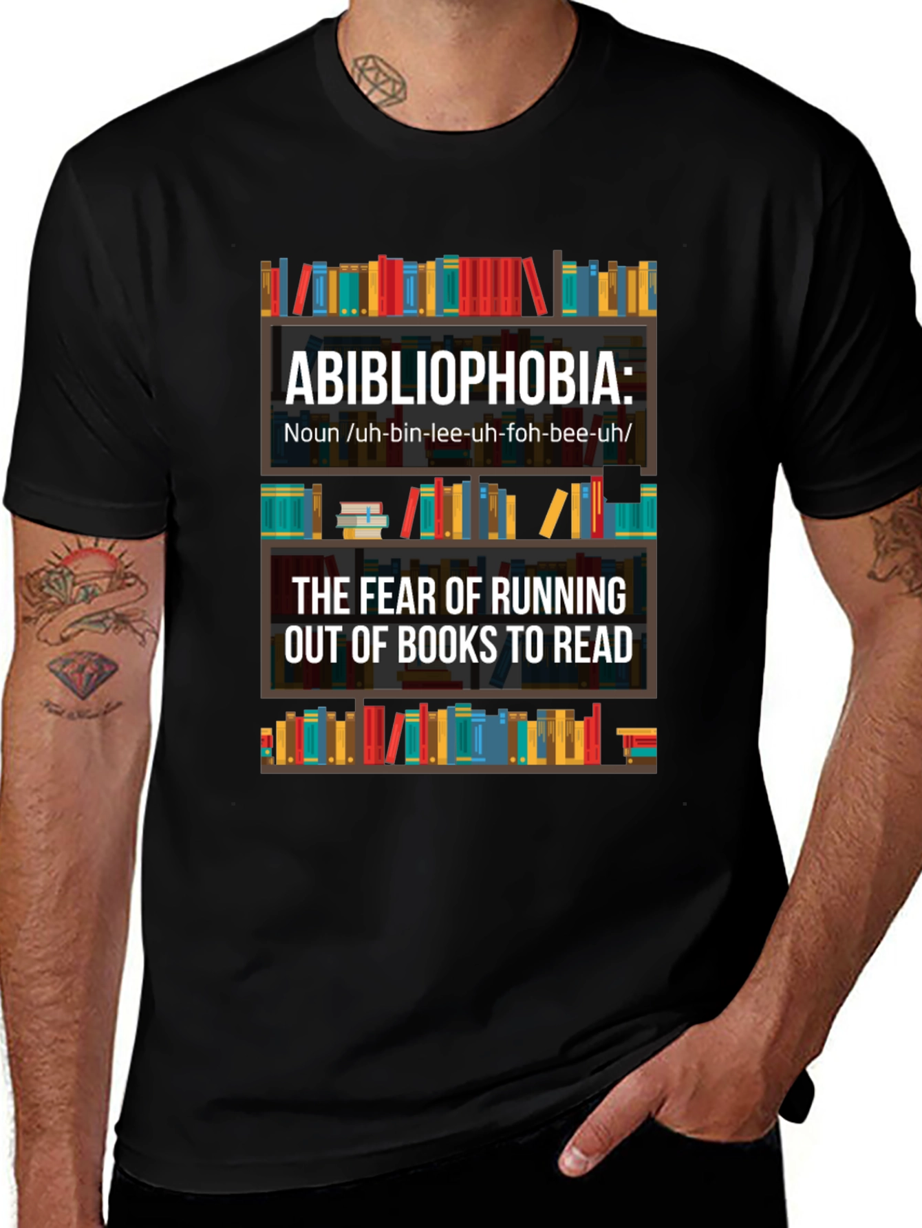 Abibliophobia T-Shirt - Fear of Running Out of Books