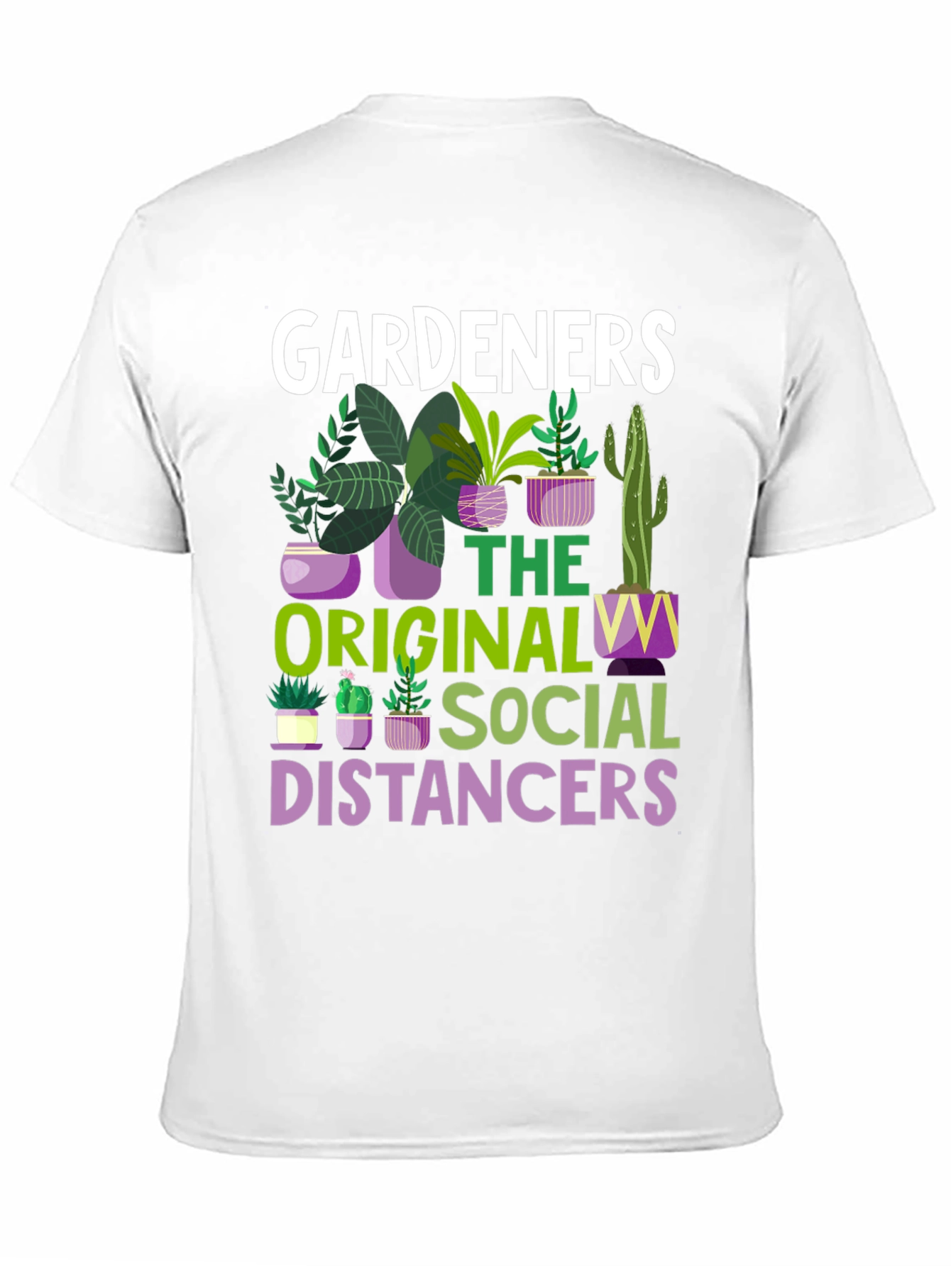 Gardeners Social Distancer T-Shirt