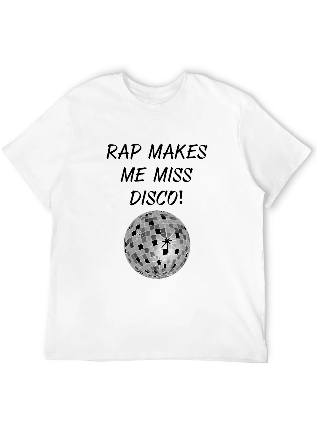 Rap Makes Me Miss Disco T-Shirt
