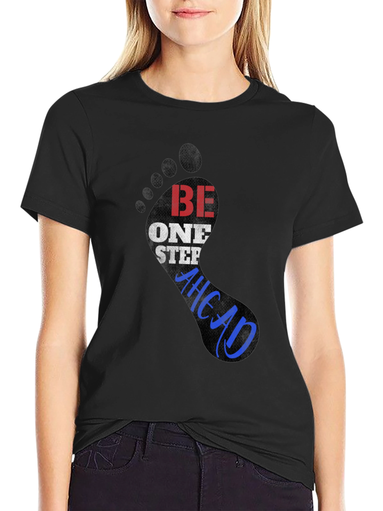 Be One Step Ahead Graphic Tee