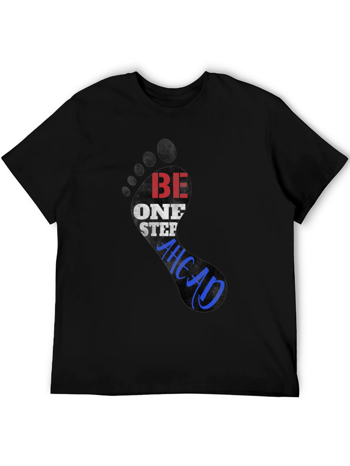 Be One Step Ahead Graphic Tee