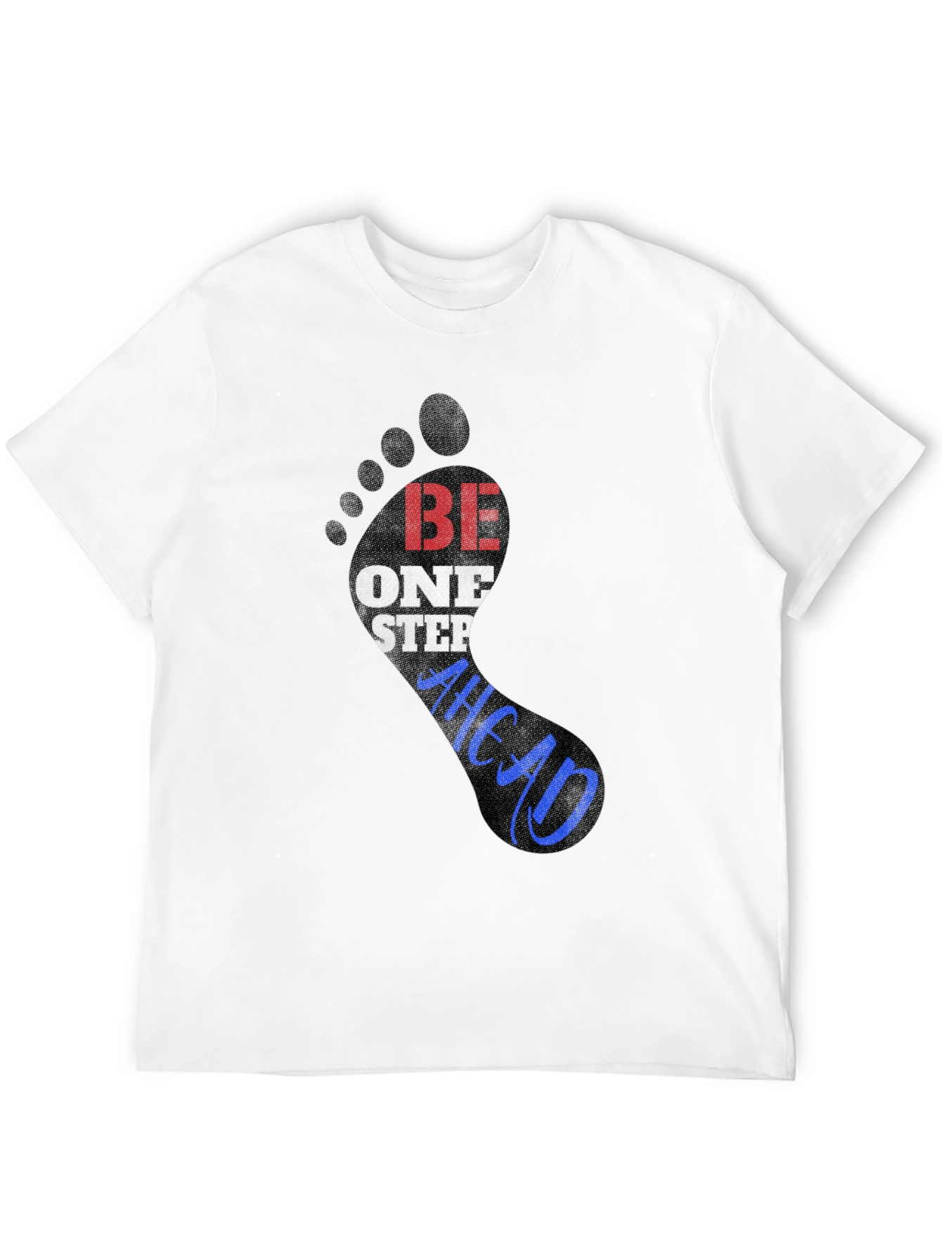 Be One Step Ahead Graphic Tee