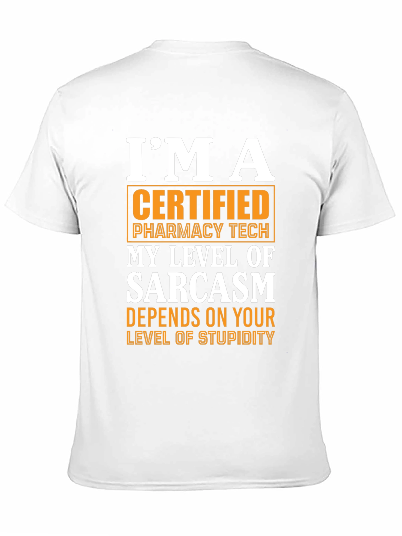 Certified Pharmacy Tech Sarcasm T-Shirt