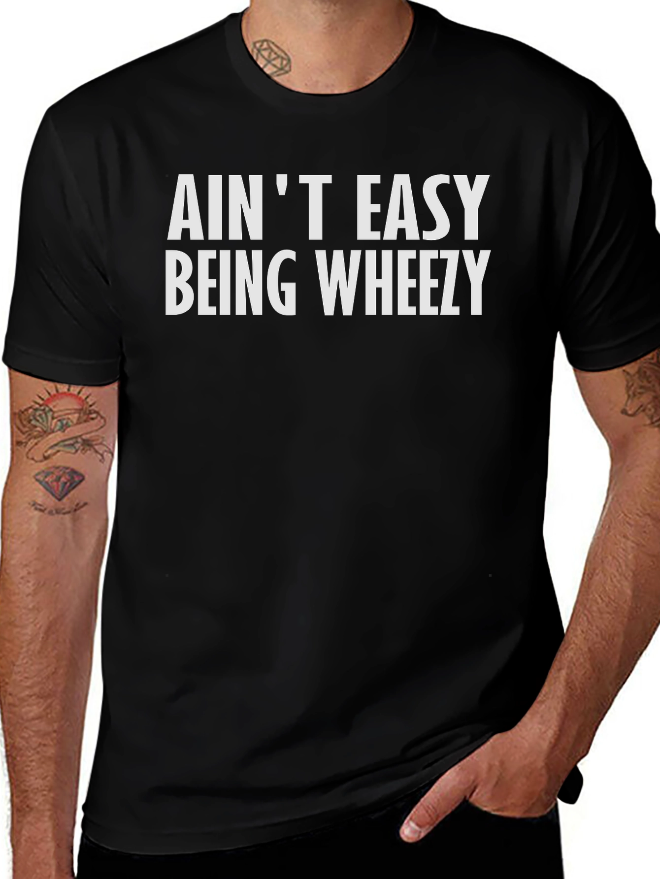 Aint Easy Being Wheezy Black T-Shirt